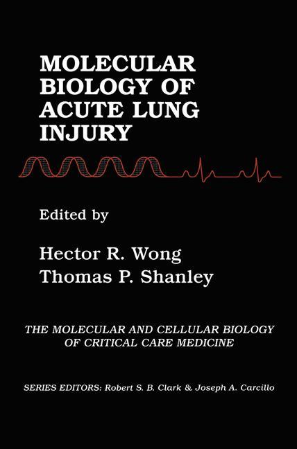 Molecular Biology of Acute Lung Injury