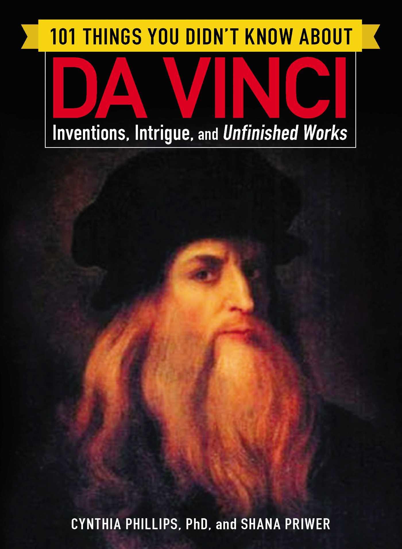 101 Things You Didn't Know about Da Vinci