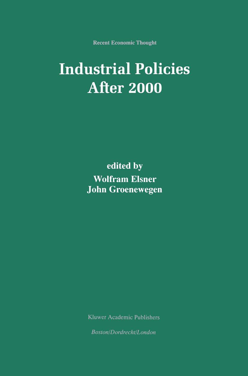 Industrial Policies After 2000