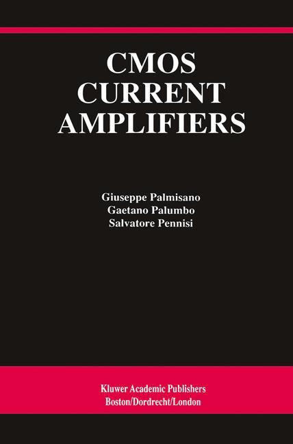 CMOS Current Amplifiers