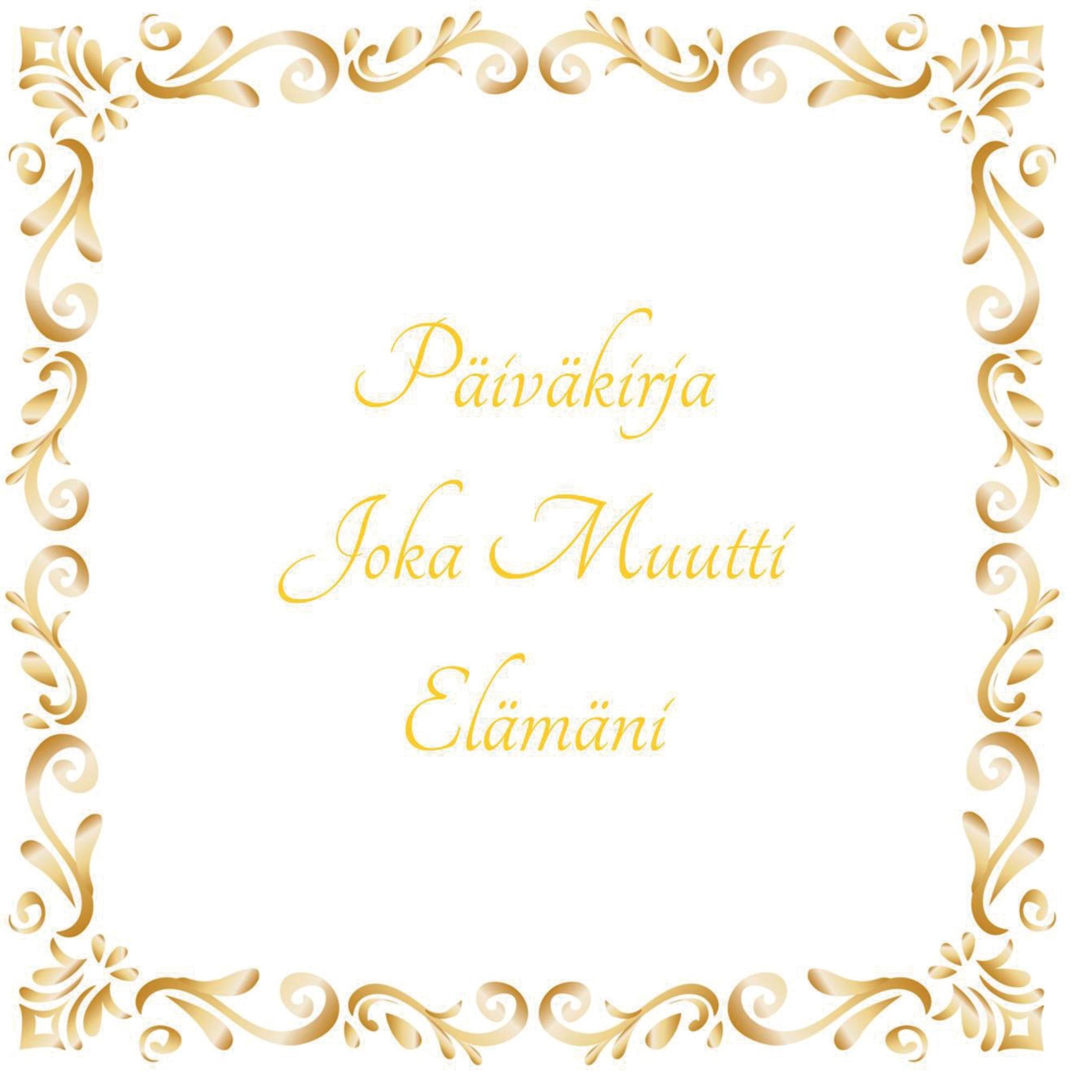 Päiväkirja joka muutti elämäni