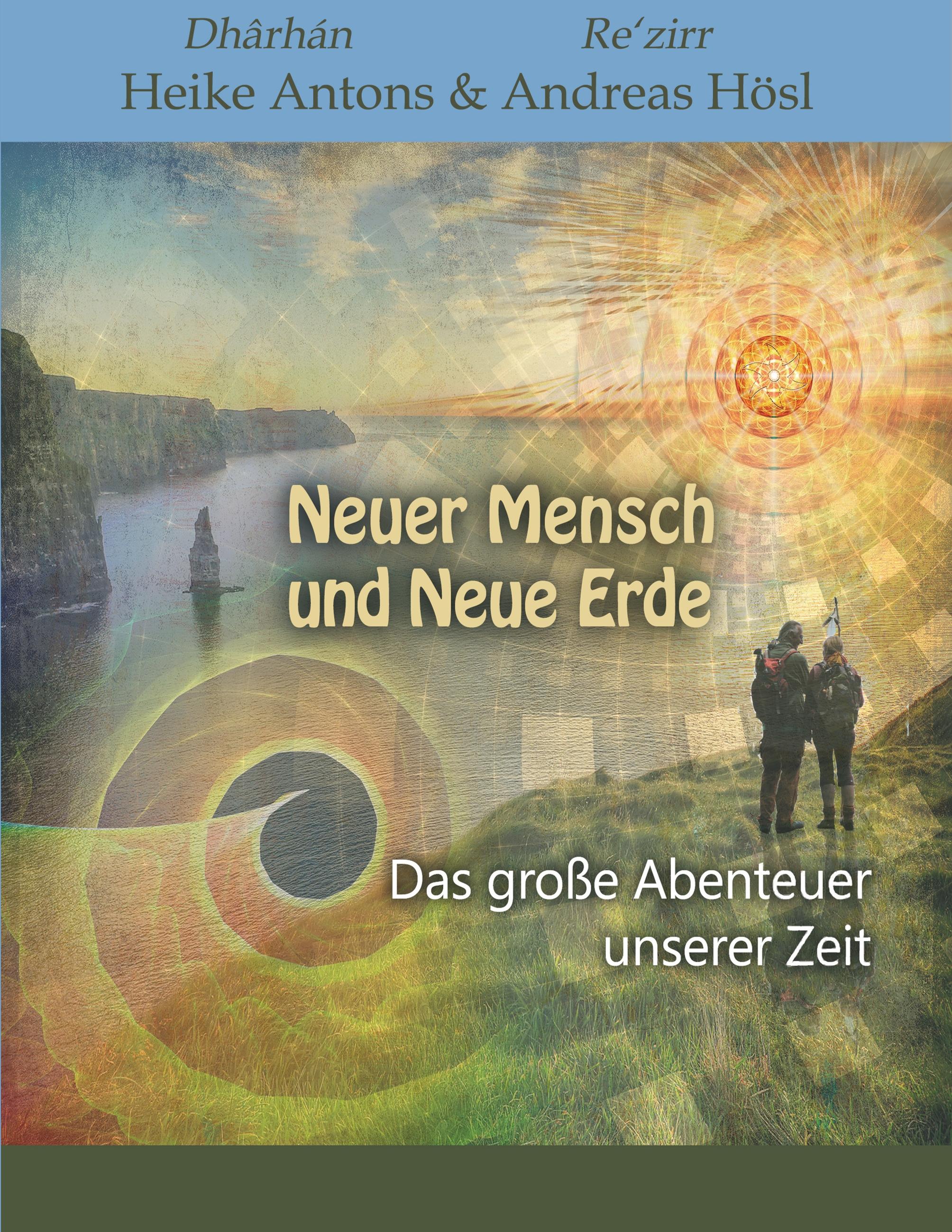 Neuer Mensch und Neue Erde