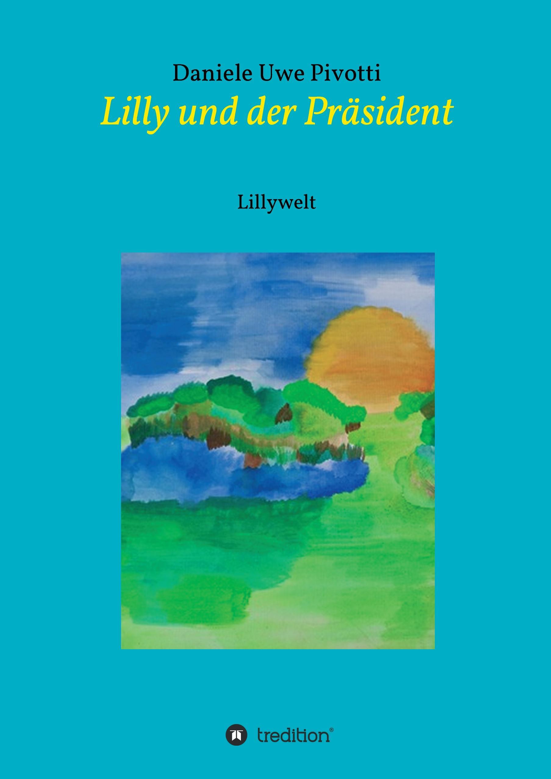 Lilly und der Präsident