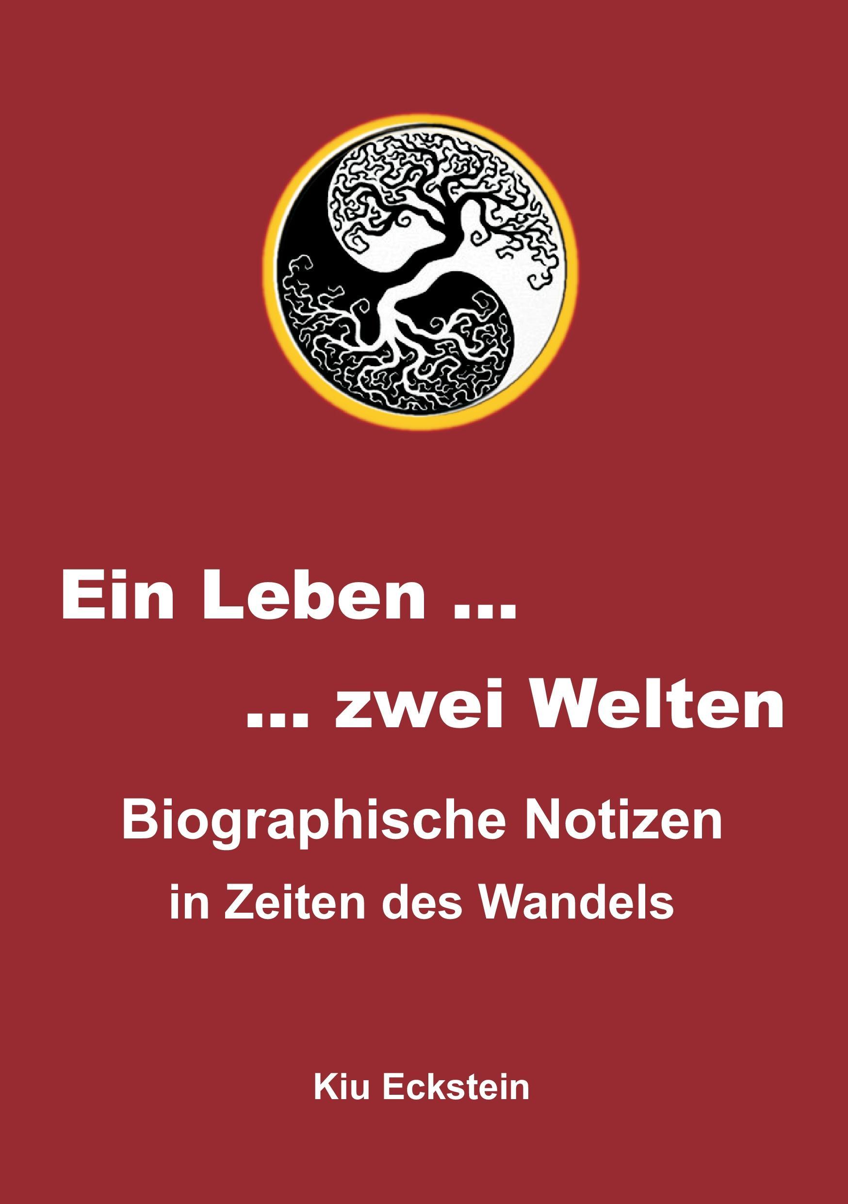 Ein Leben ¿ zwei Welten