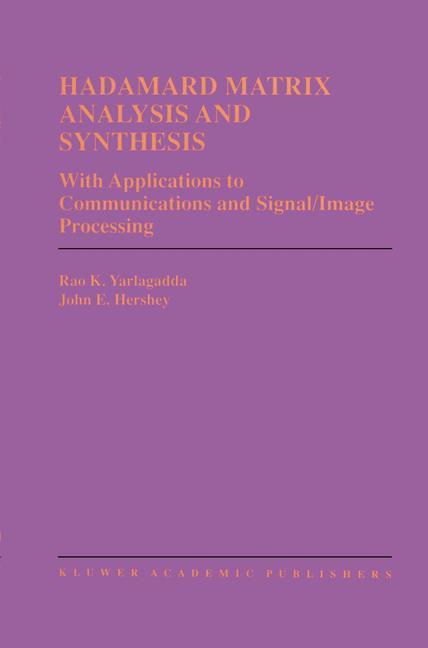 Hadamard Matrix Analysis and Synthesis