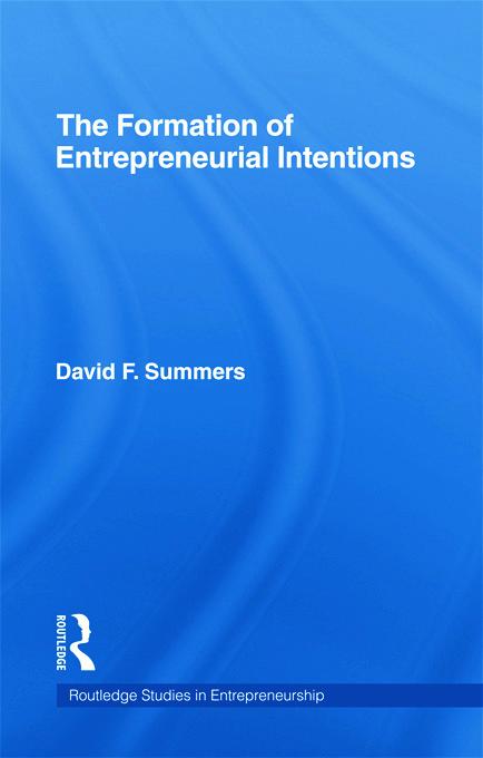 Forming Entrepreneurial Intentions