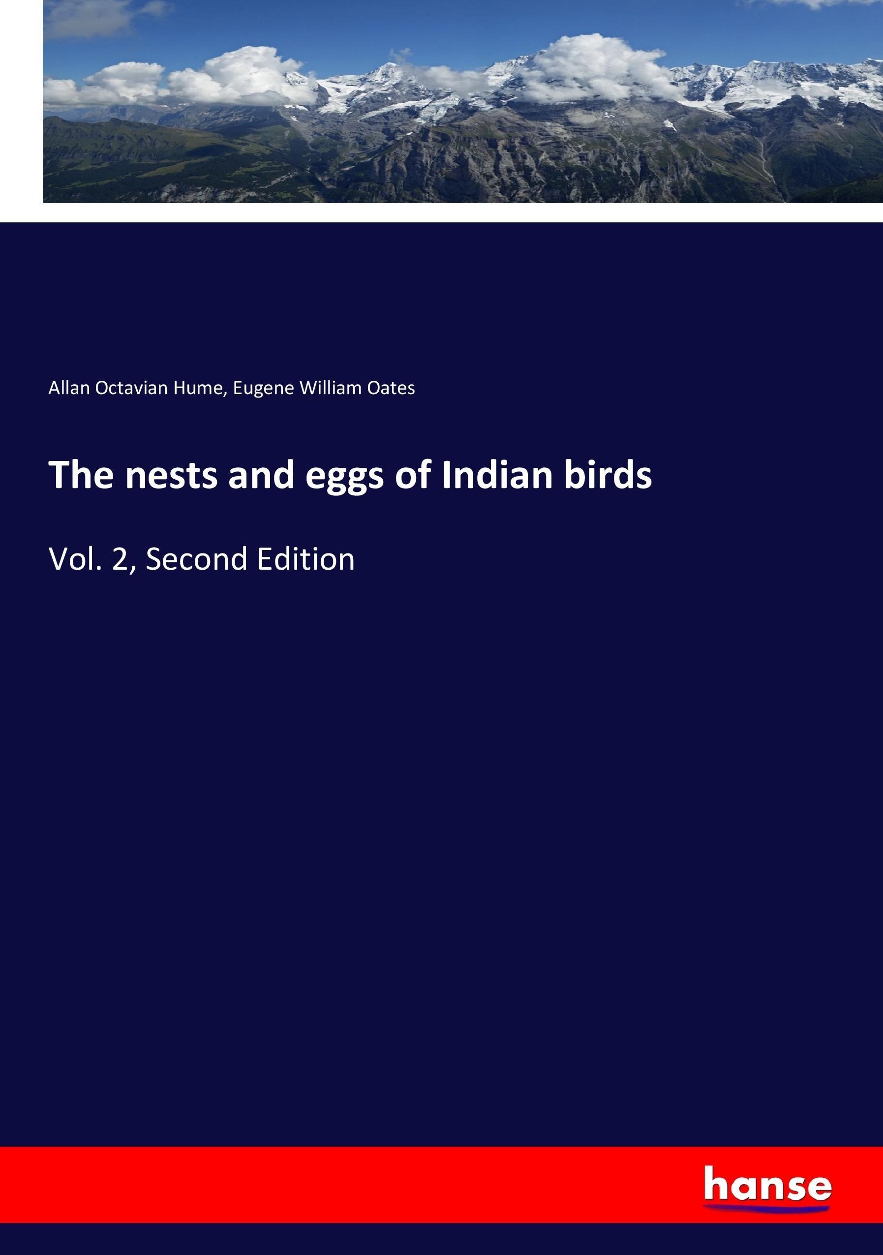 The nests and eggs of Indian birds