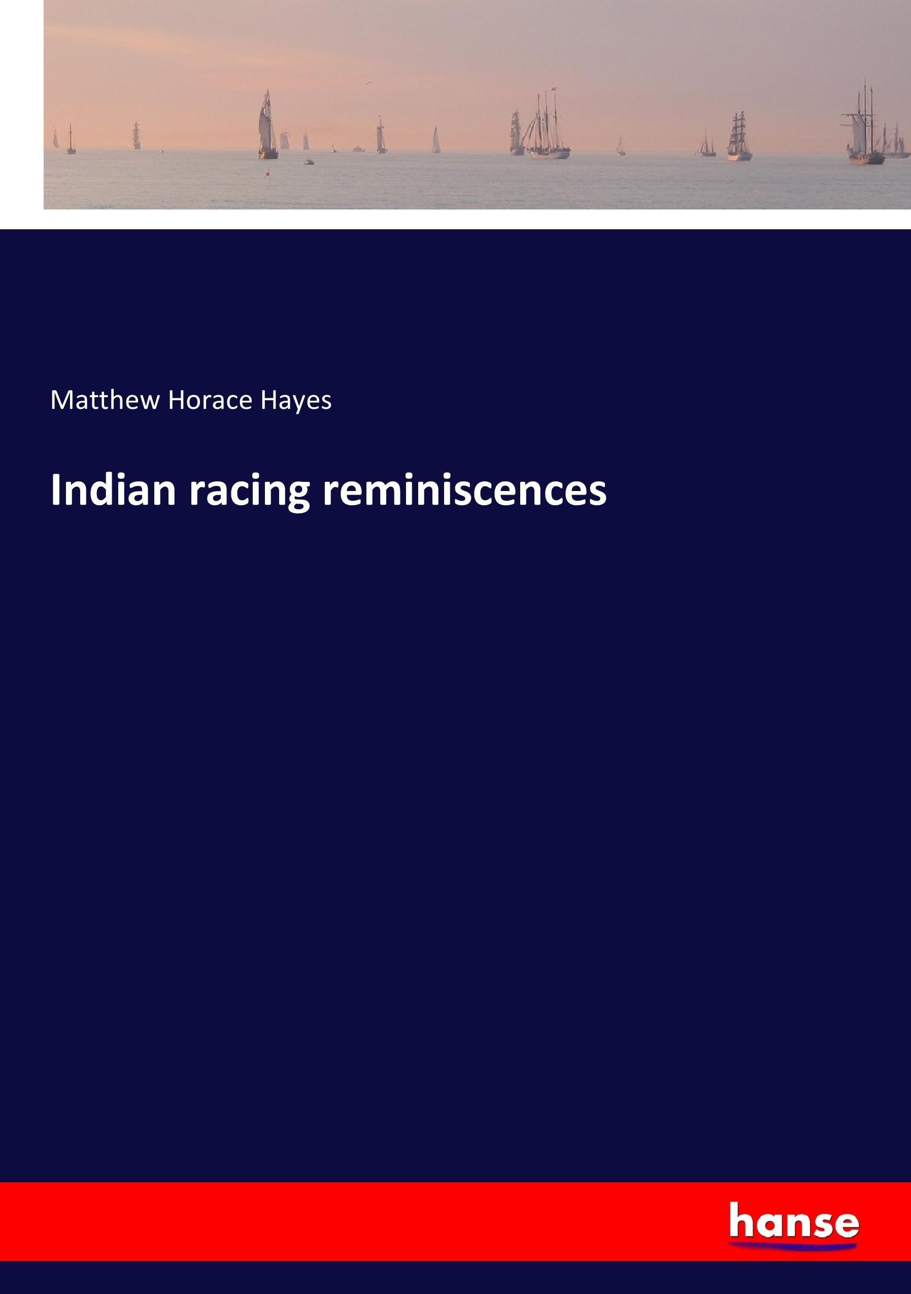 Indian racing reminiscences