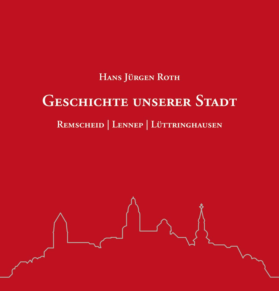 Geschichte unserer Stadt