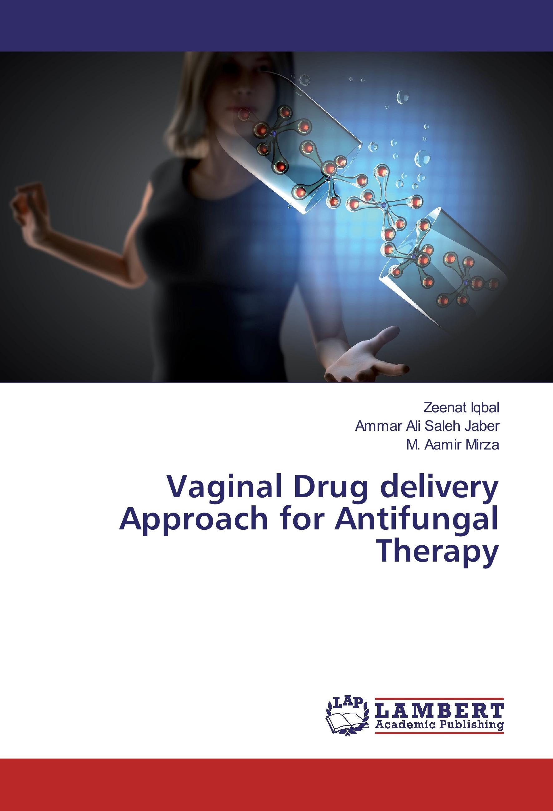 Vaginal Drug delivery Approach for Antifungal Therapy