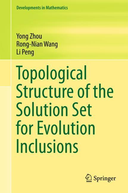 Topological Structure of  the Solution Set for Evolution Inclusions