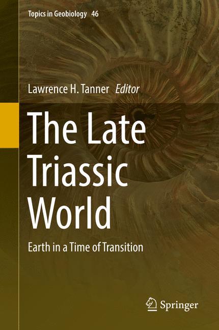 The Late Triassic World