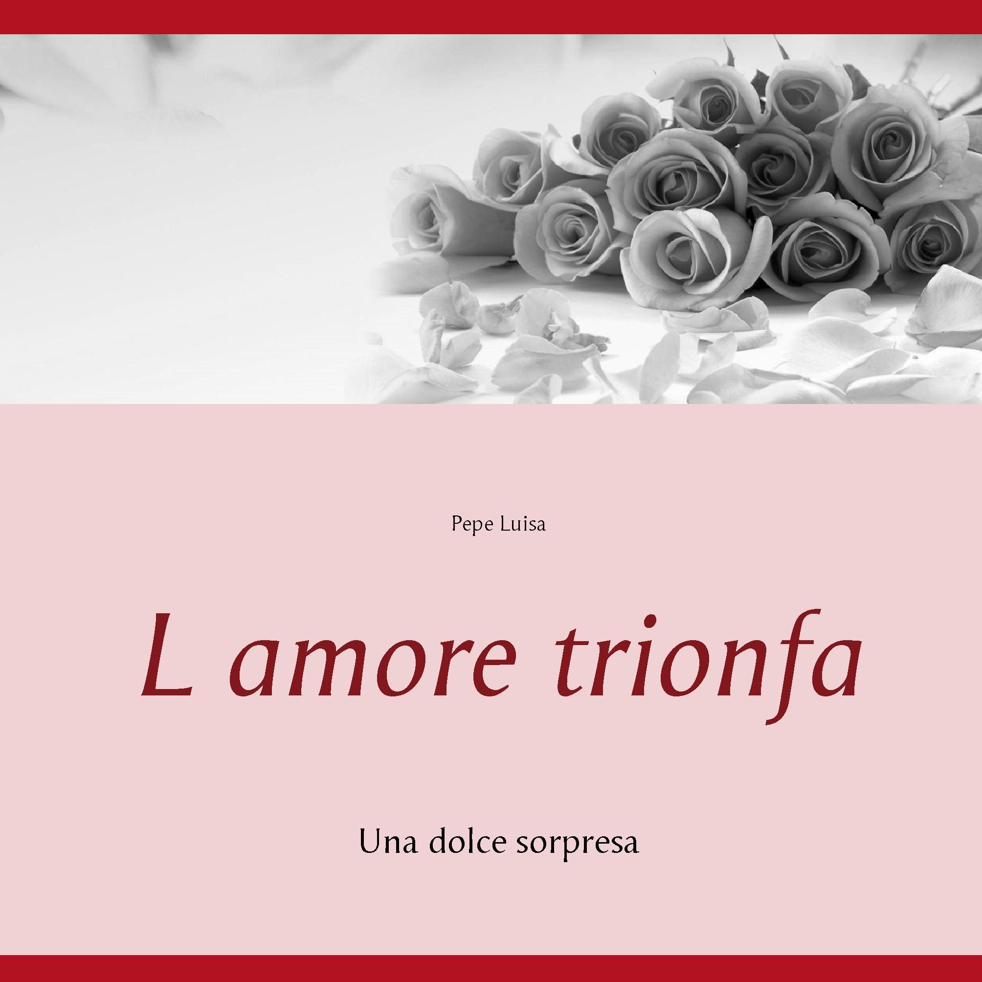 L amore trionfa