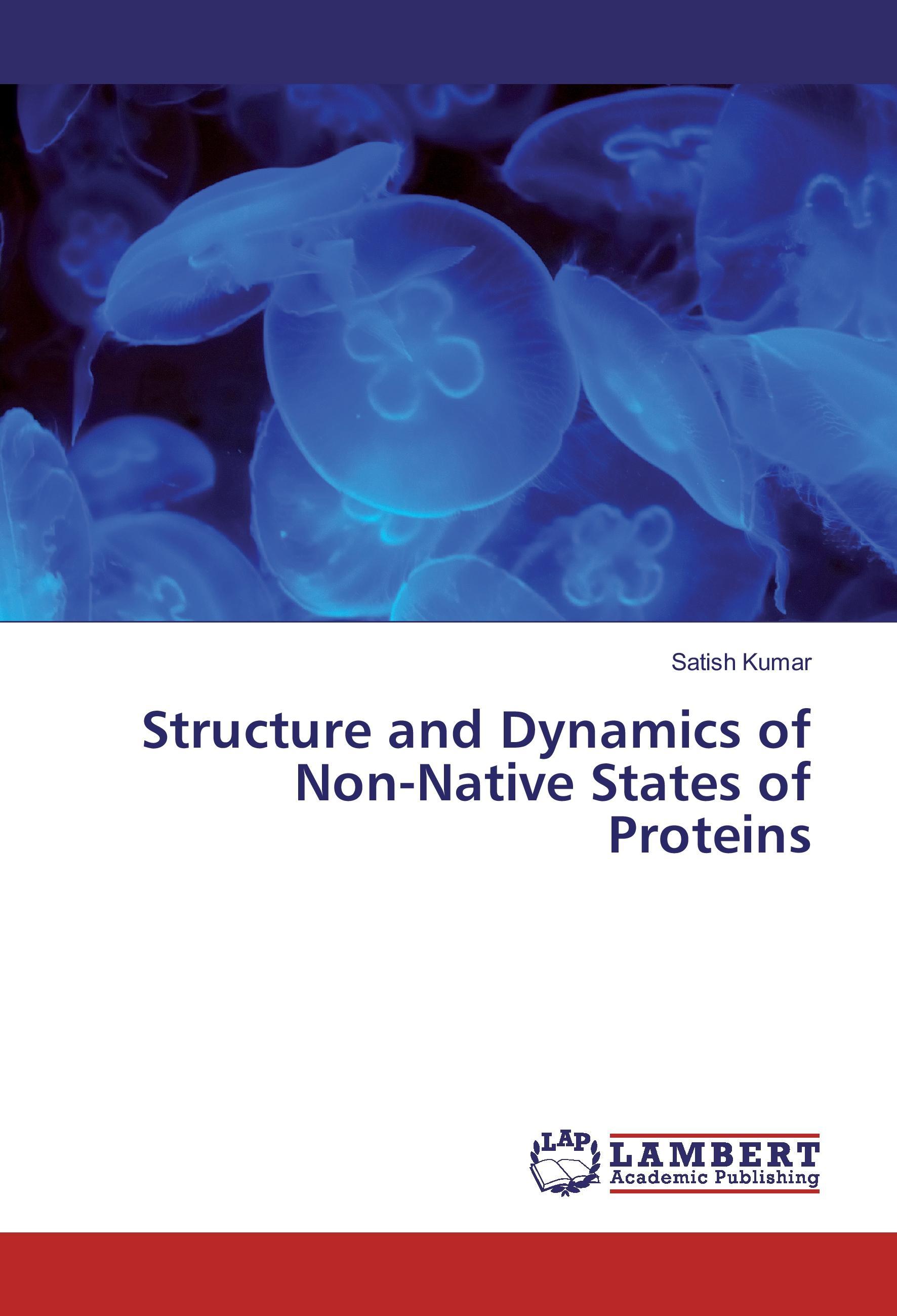 Structure and Dynamics of Non-Native States of Proteins