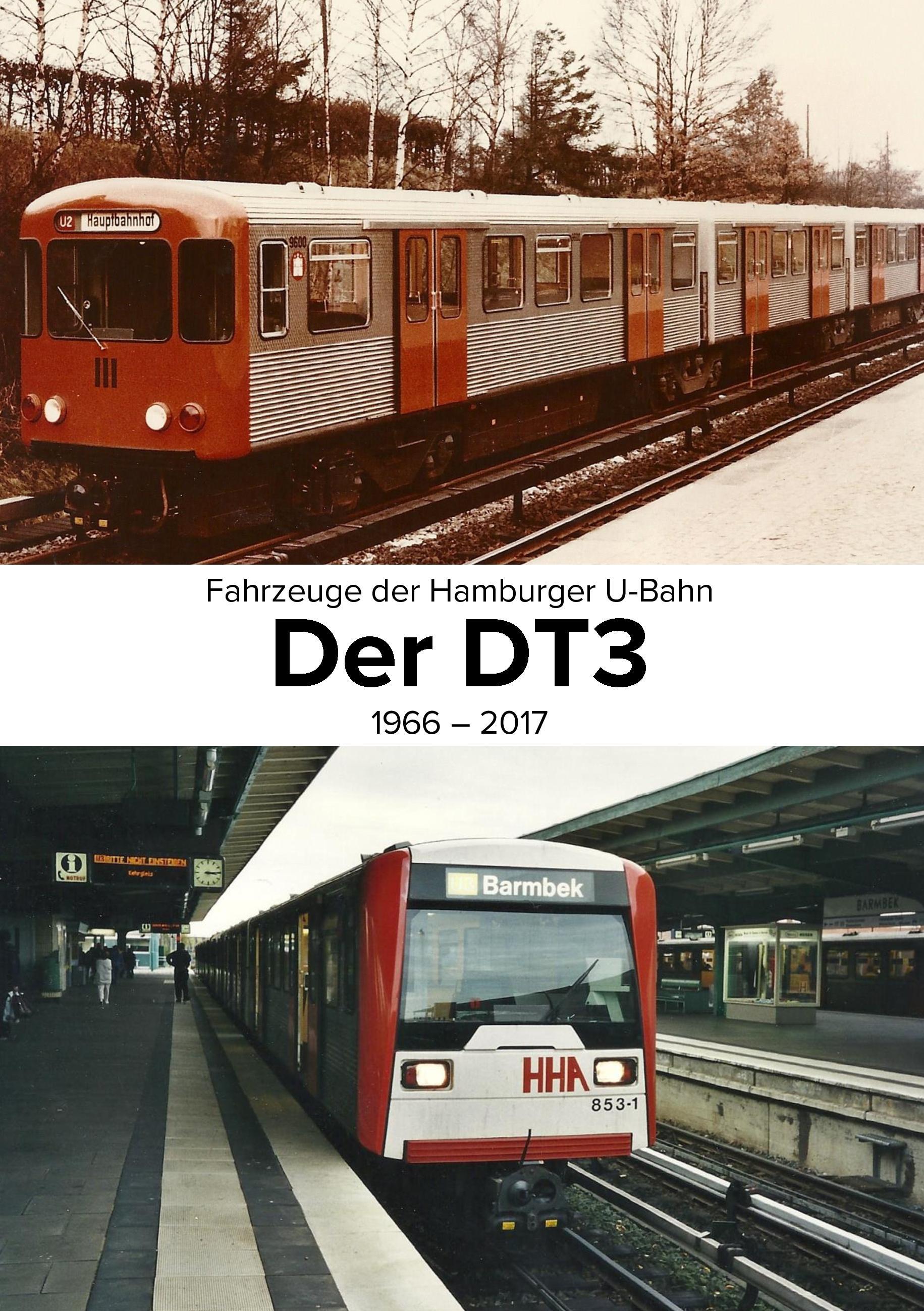 Fahrzeuge der Hamburger U-Bahn: Der DT3