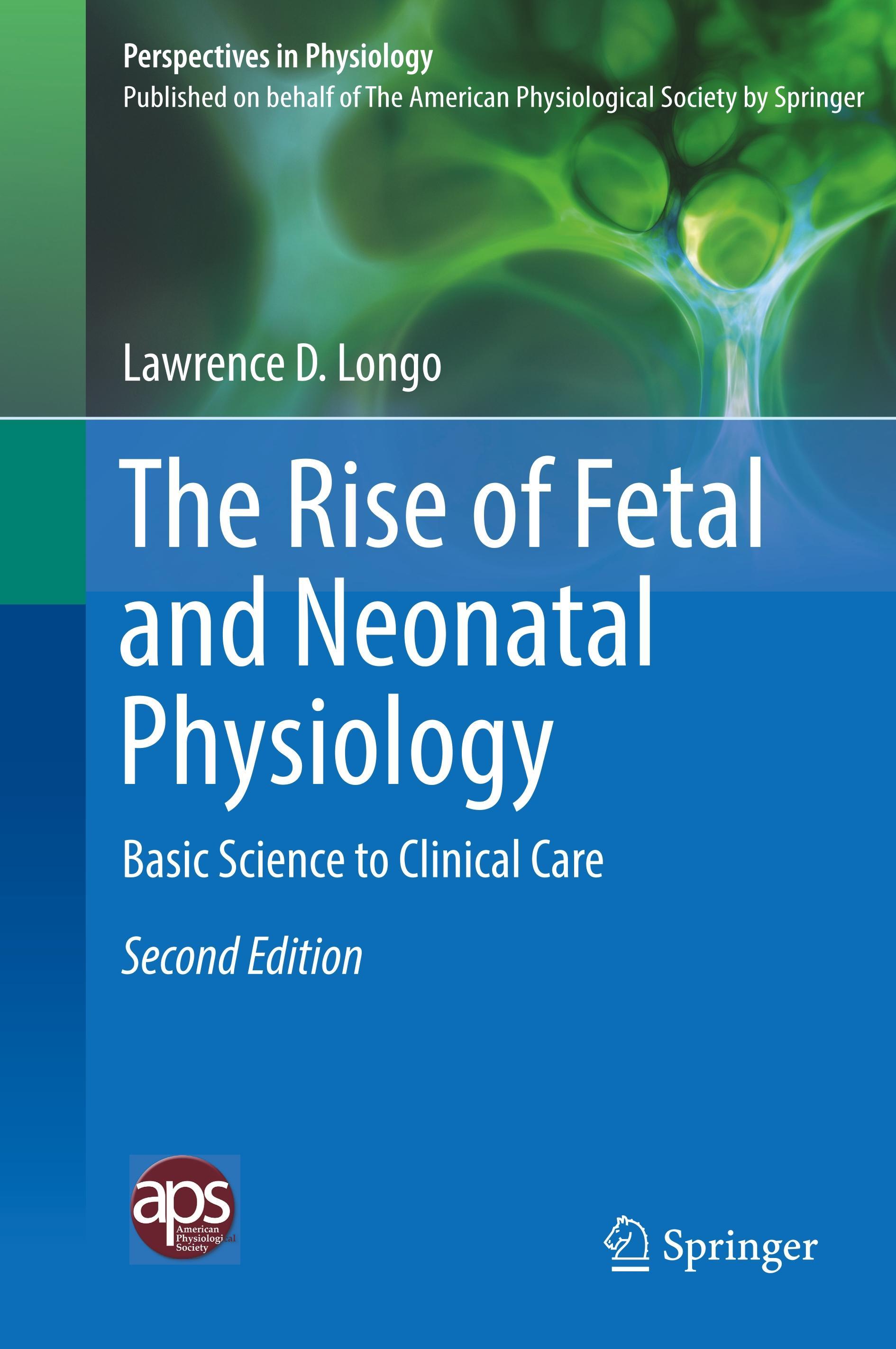 The Rise of Fetal and Neonatal Physiology