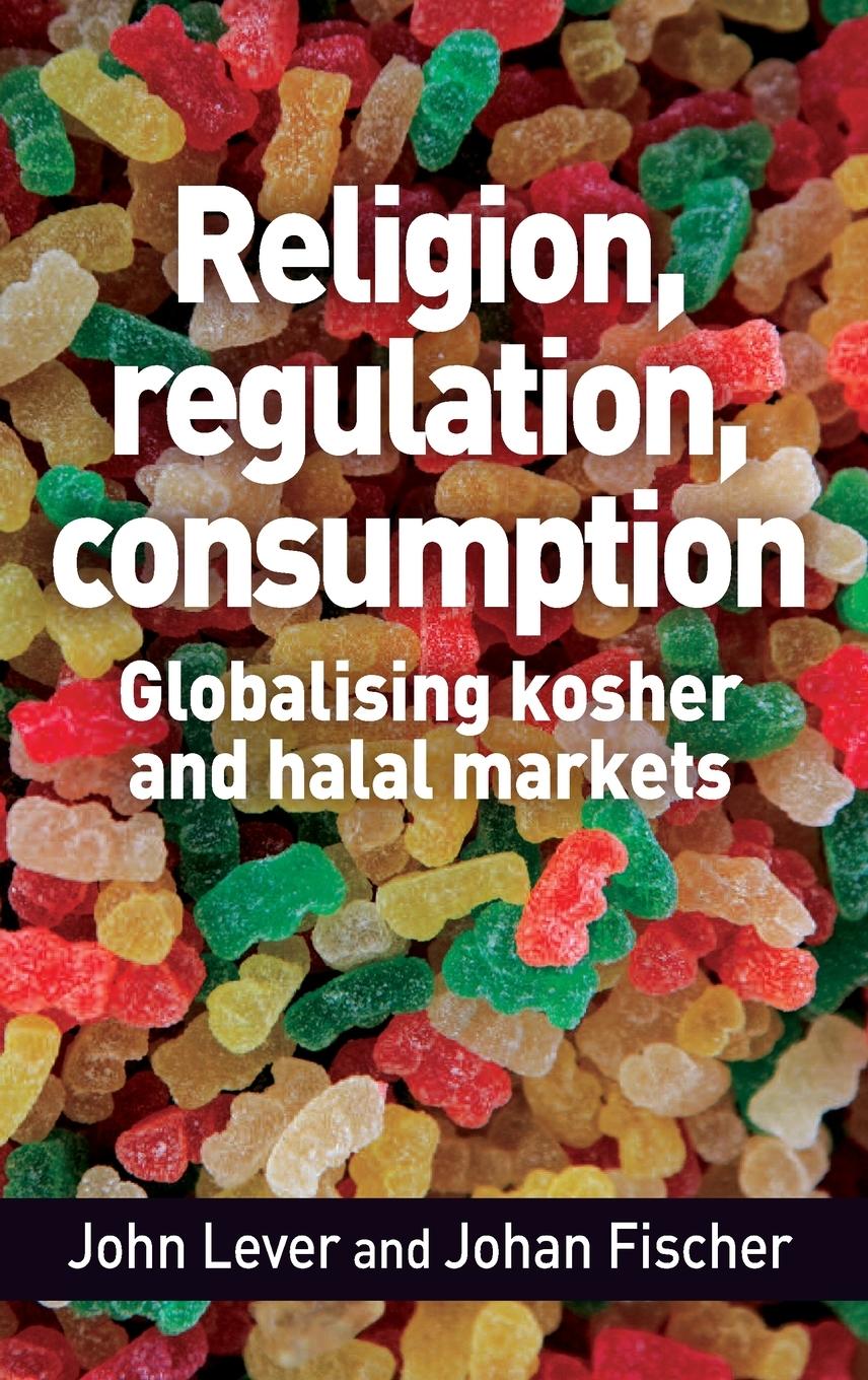 Religion, regulation, consumption