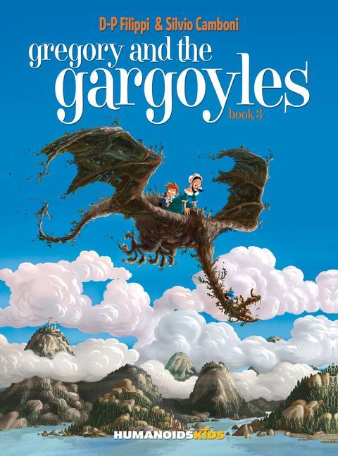 Gregory and the Gargoyles Vol.3: The Magicians' Book