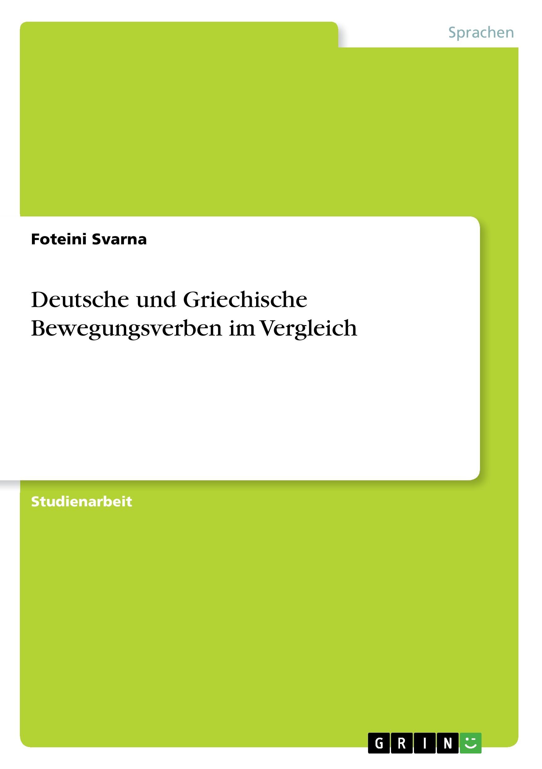 Deutsche und Griechische Bewegungsverben im Vergleich