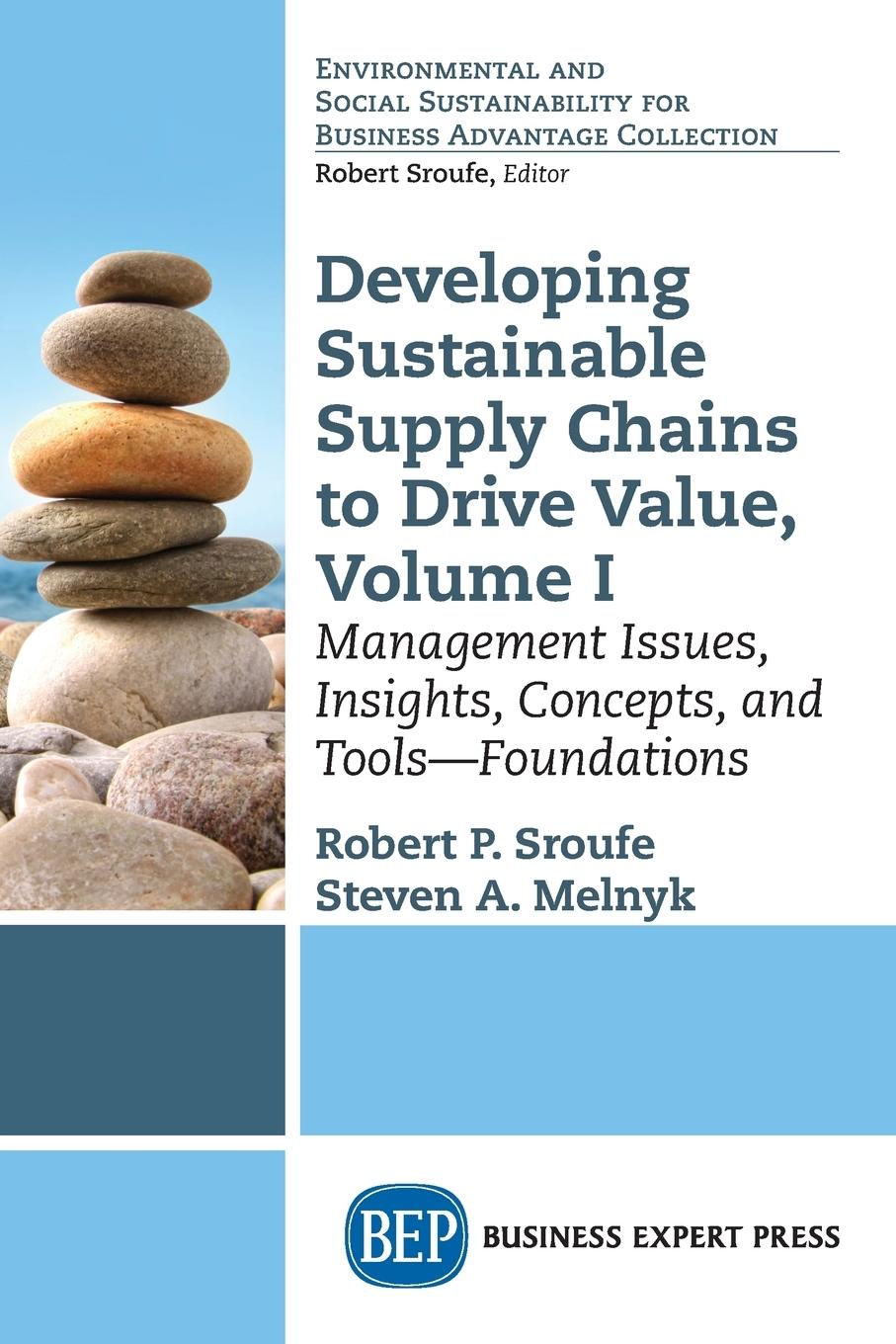 Developing Sustainable Supply Chains to Drive Value