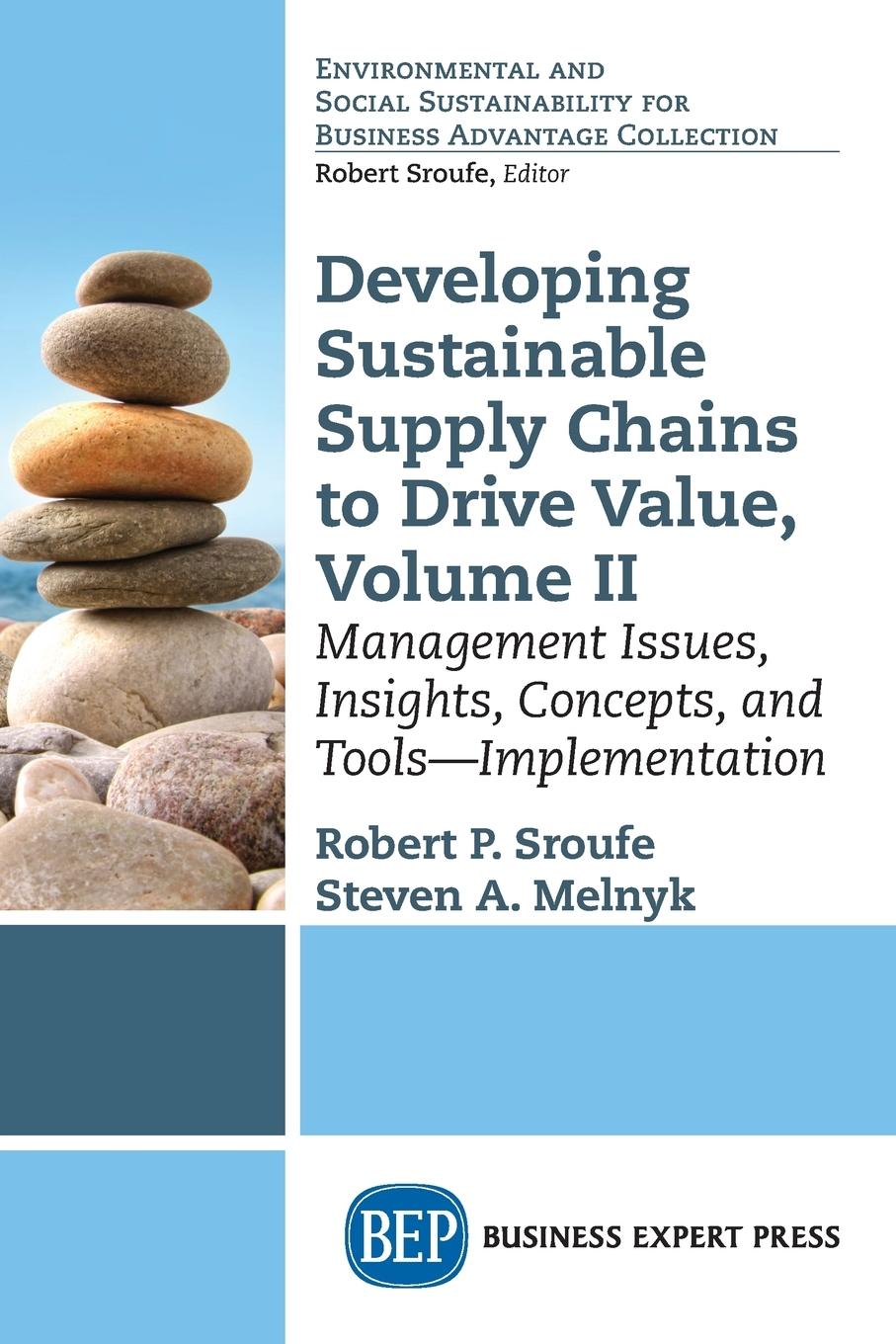 Developing Sustainable Supply Chains to Drive Value