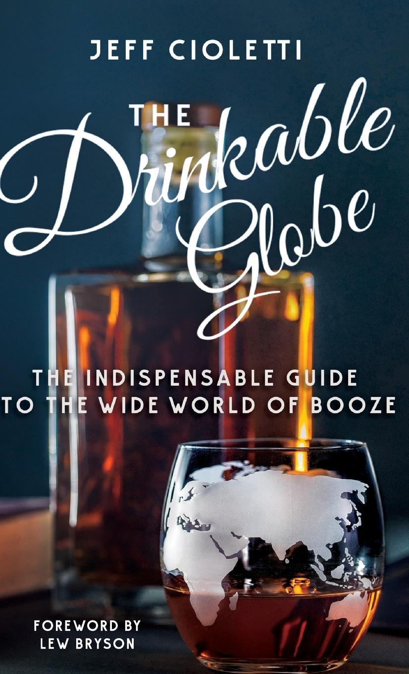 The Drinkable Globe