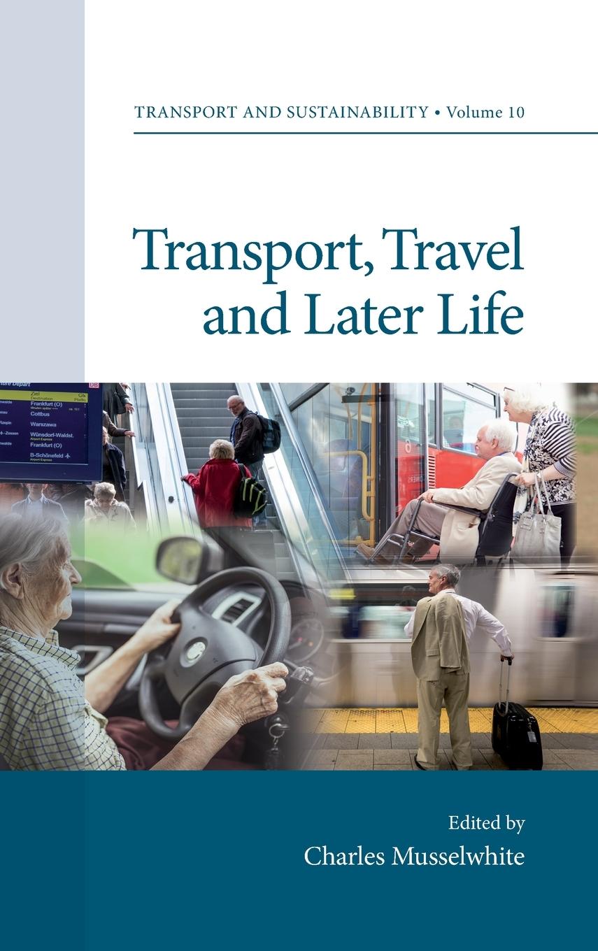 Transport, Travel and Later Life