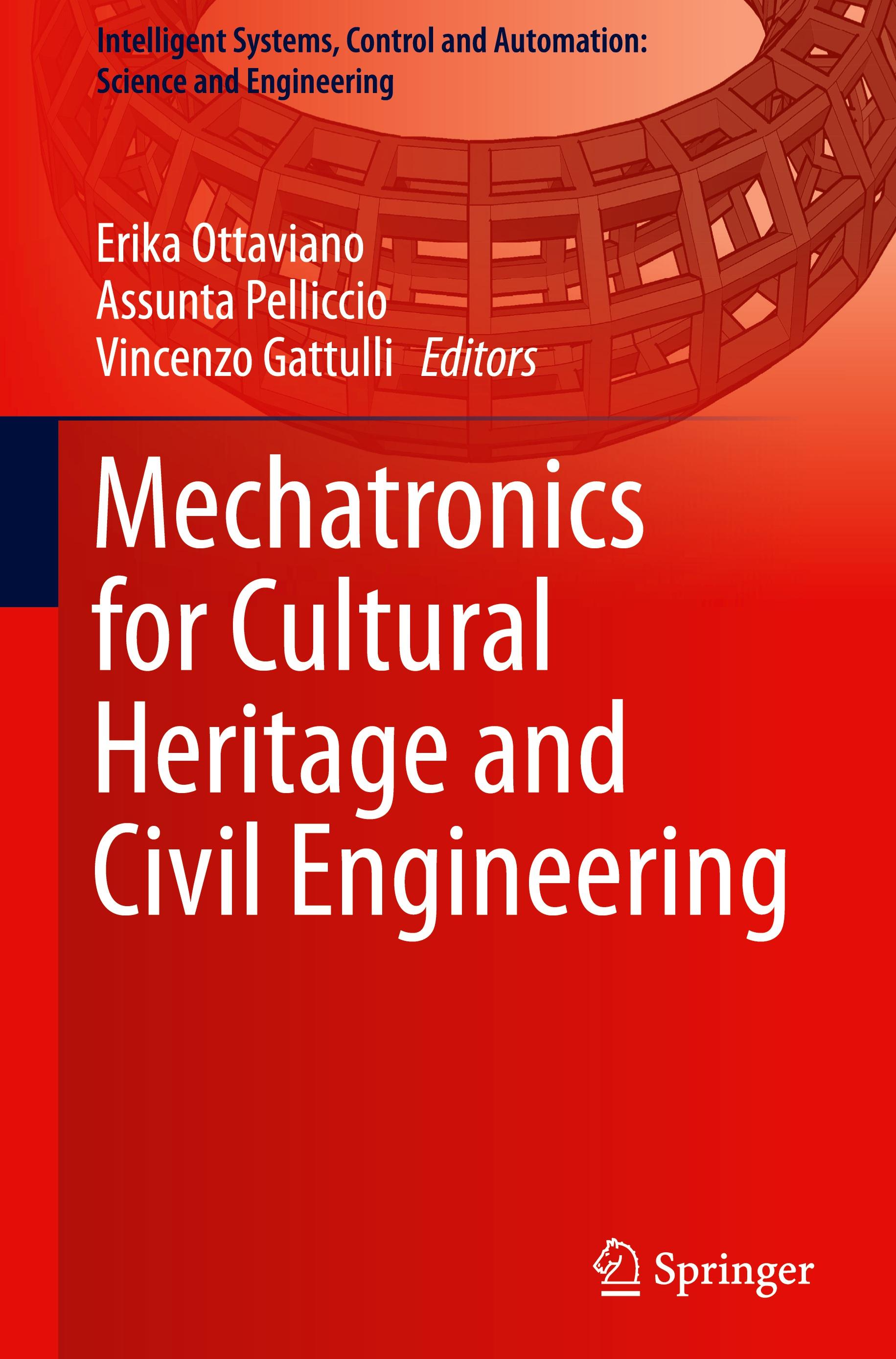 Mechatronics for Cultural Heritage and Civil Engineering