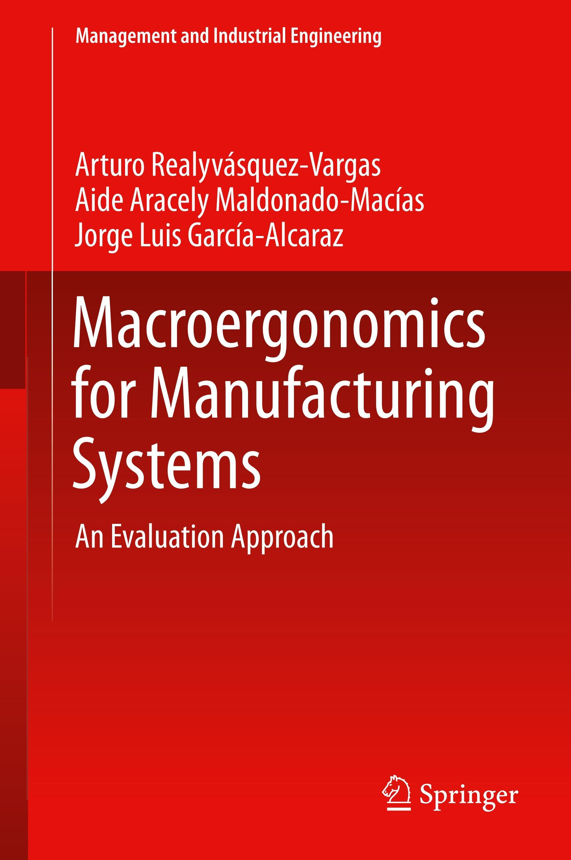 Macroergonomics for Manufacturing Systems