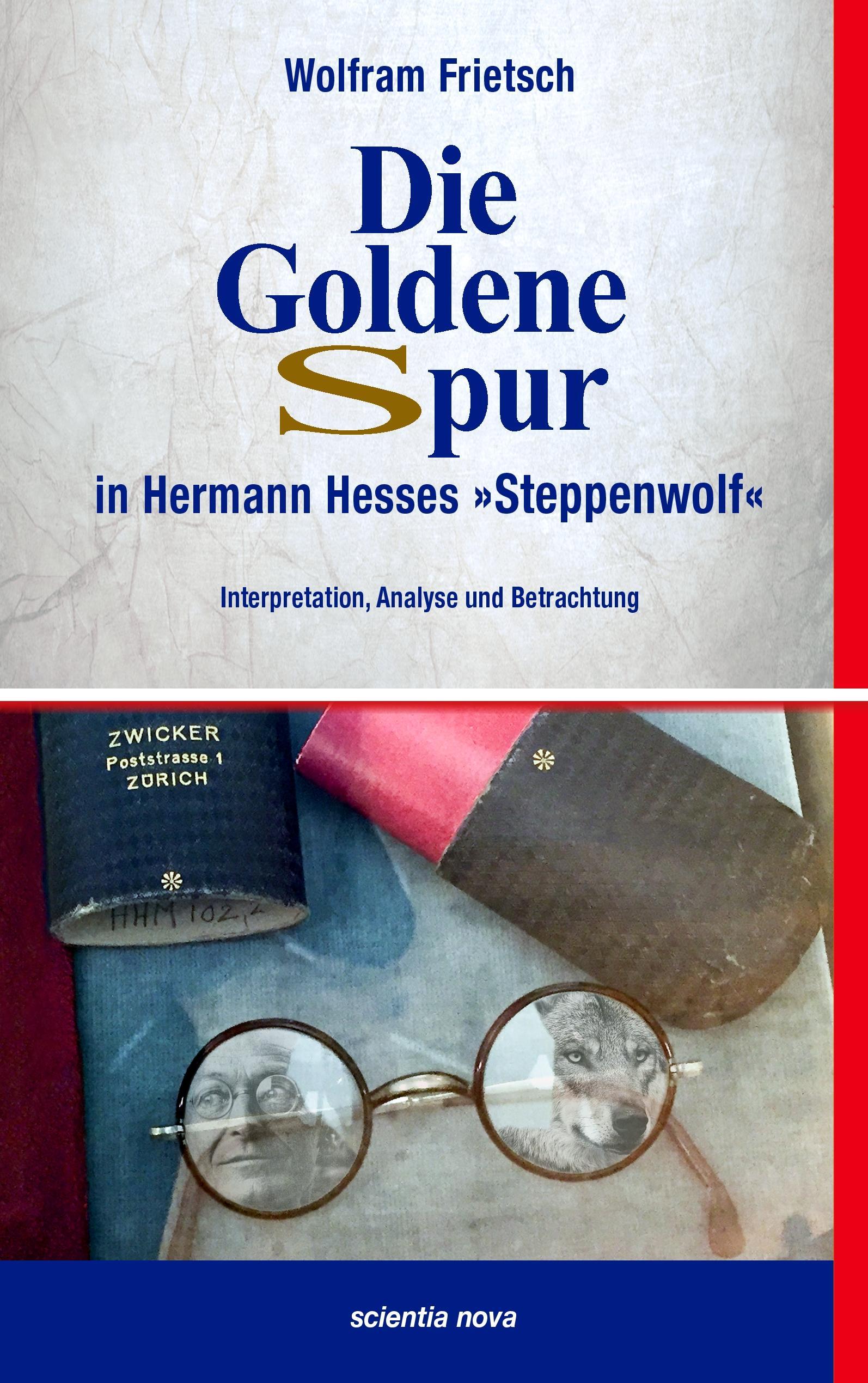 Die Goldene Spur in Hermann Hesses Steppenwolf