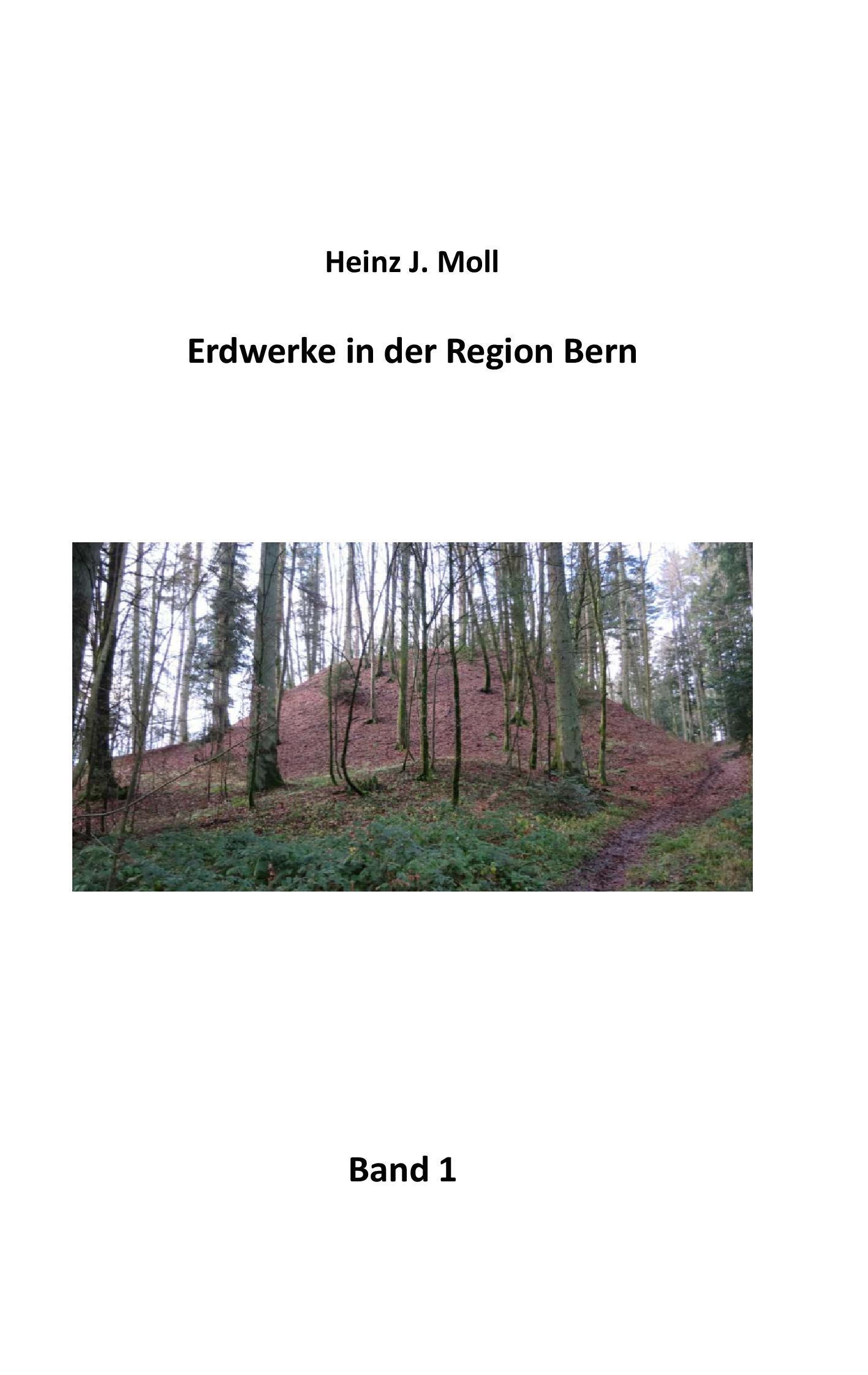 Erdwerke in der Region Bern