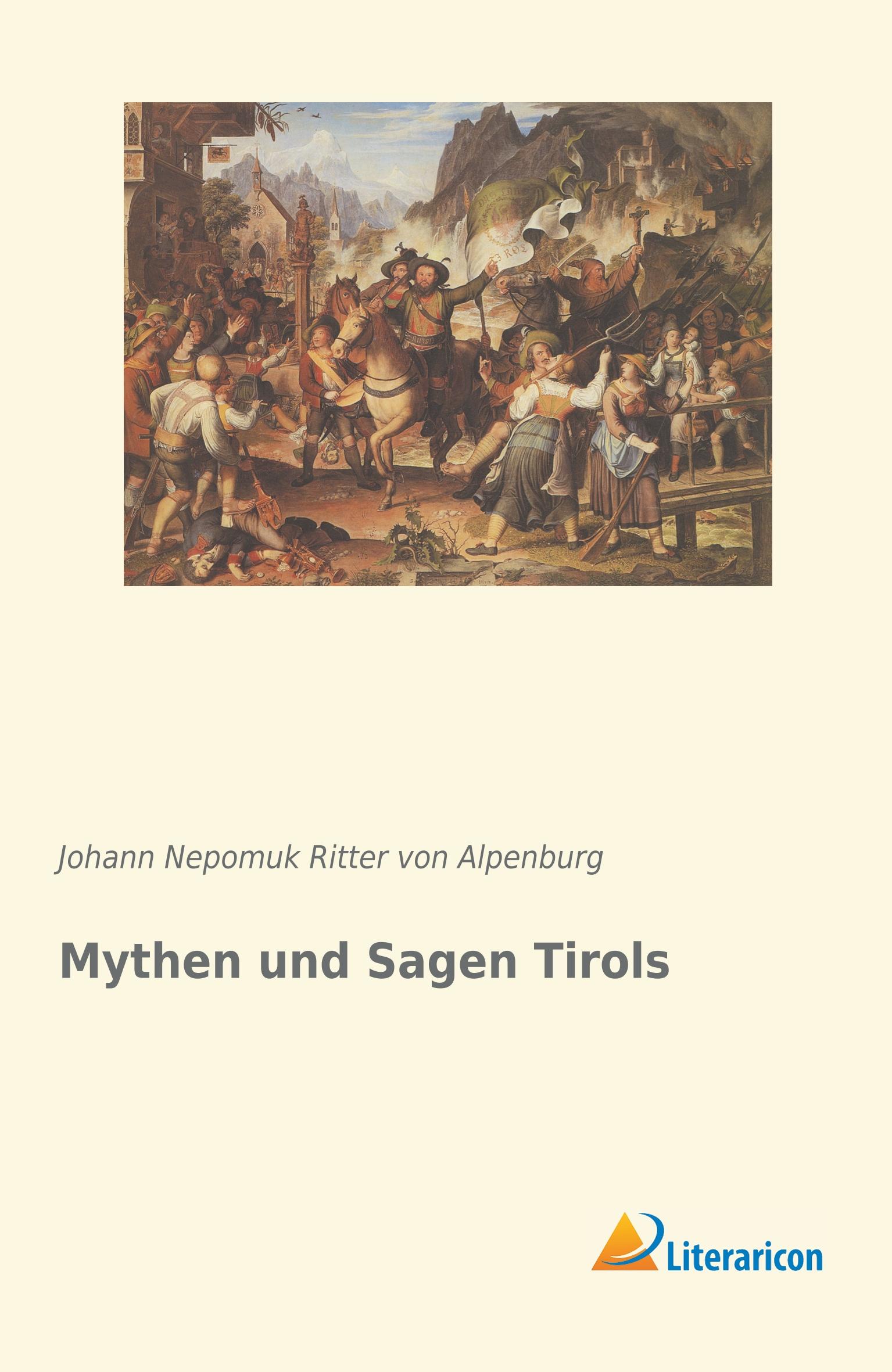 Mythen und Sagen Tirols