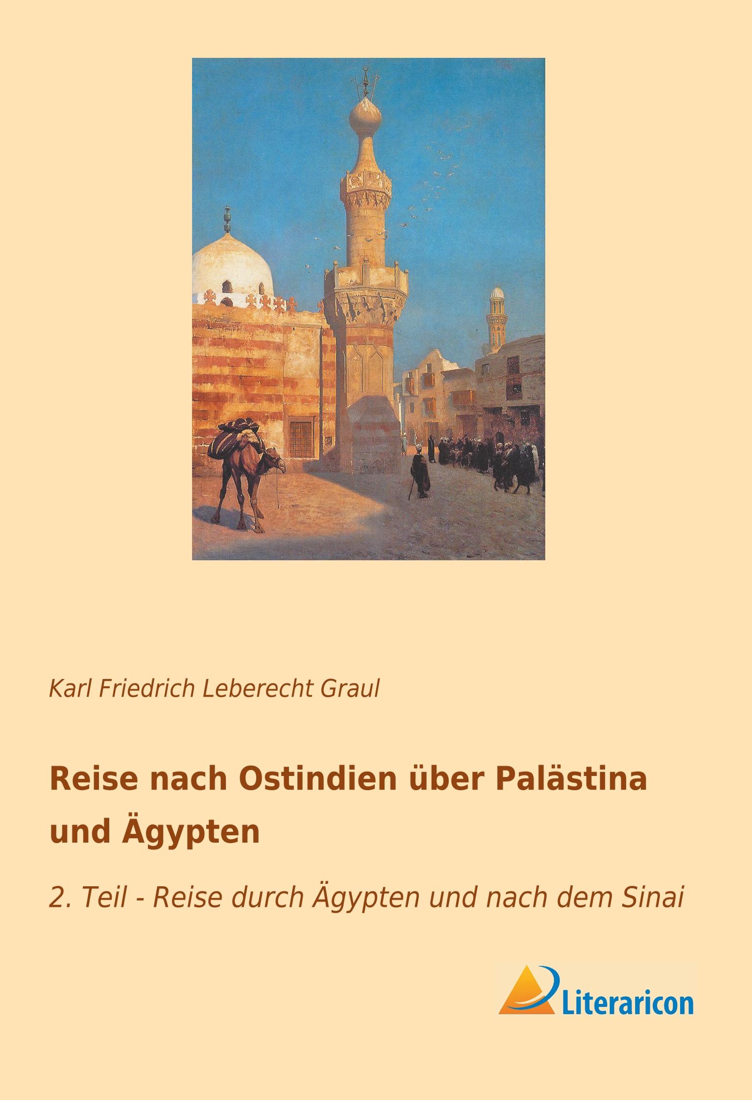 Reise nach Ostindien über Palästina und Ägypten