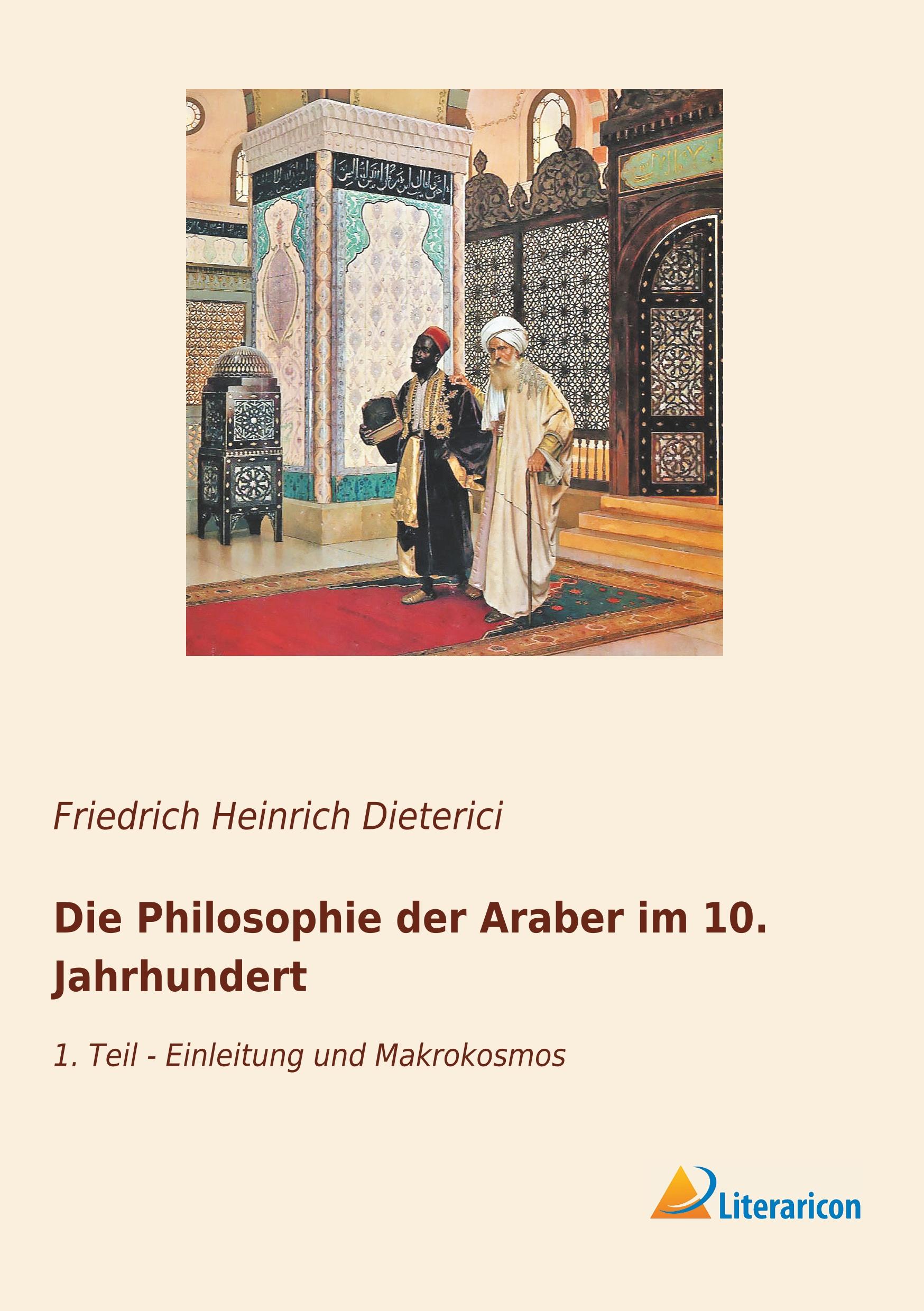 Die Philosophie der Araber im 10. Jahrhundert