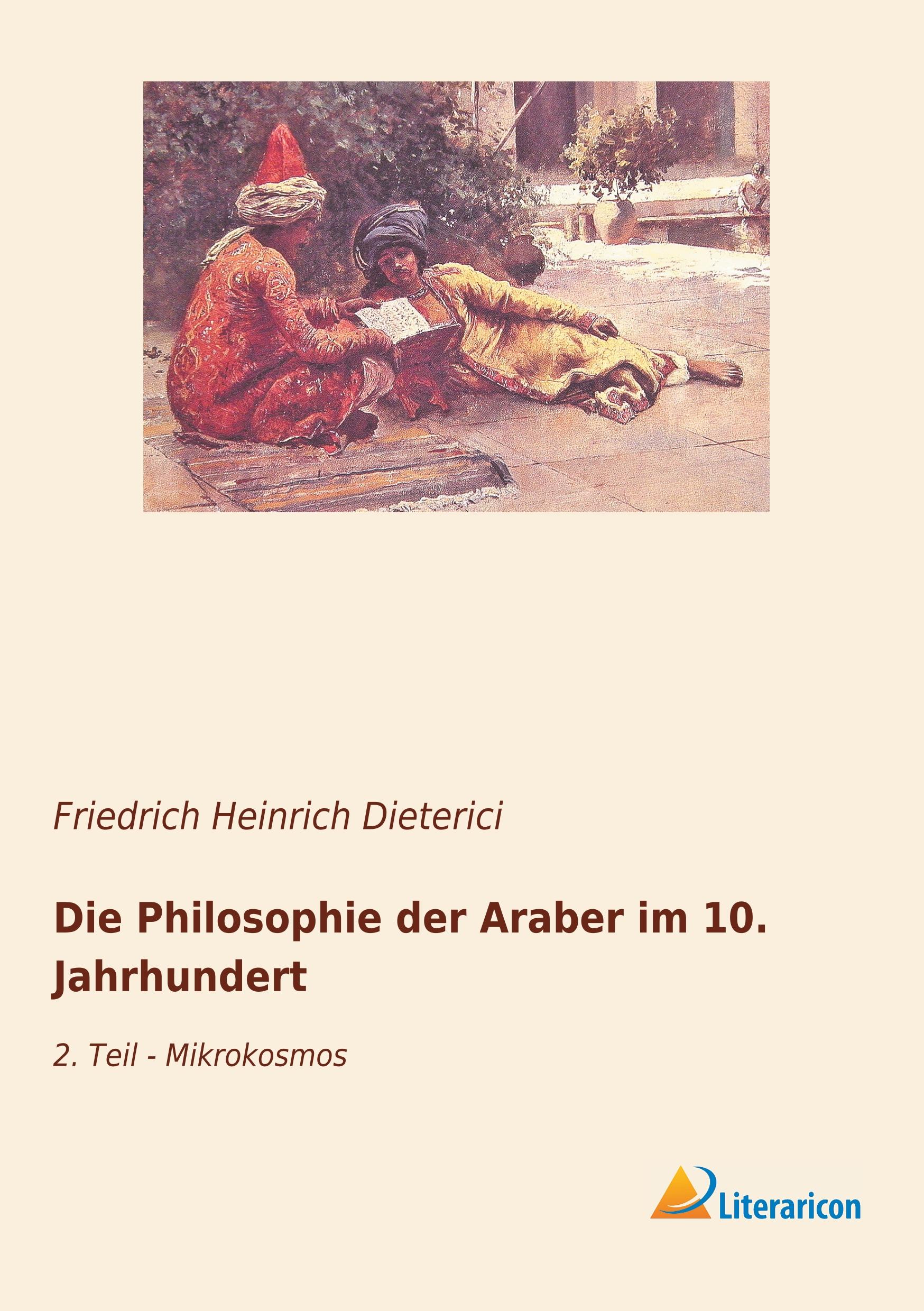 Die Philosophie der Araber im 10. Jahrhundert