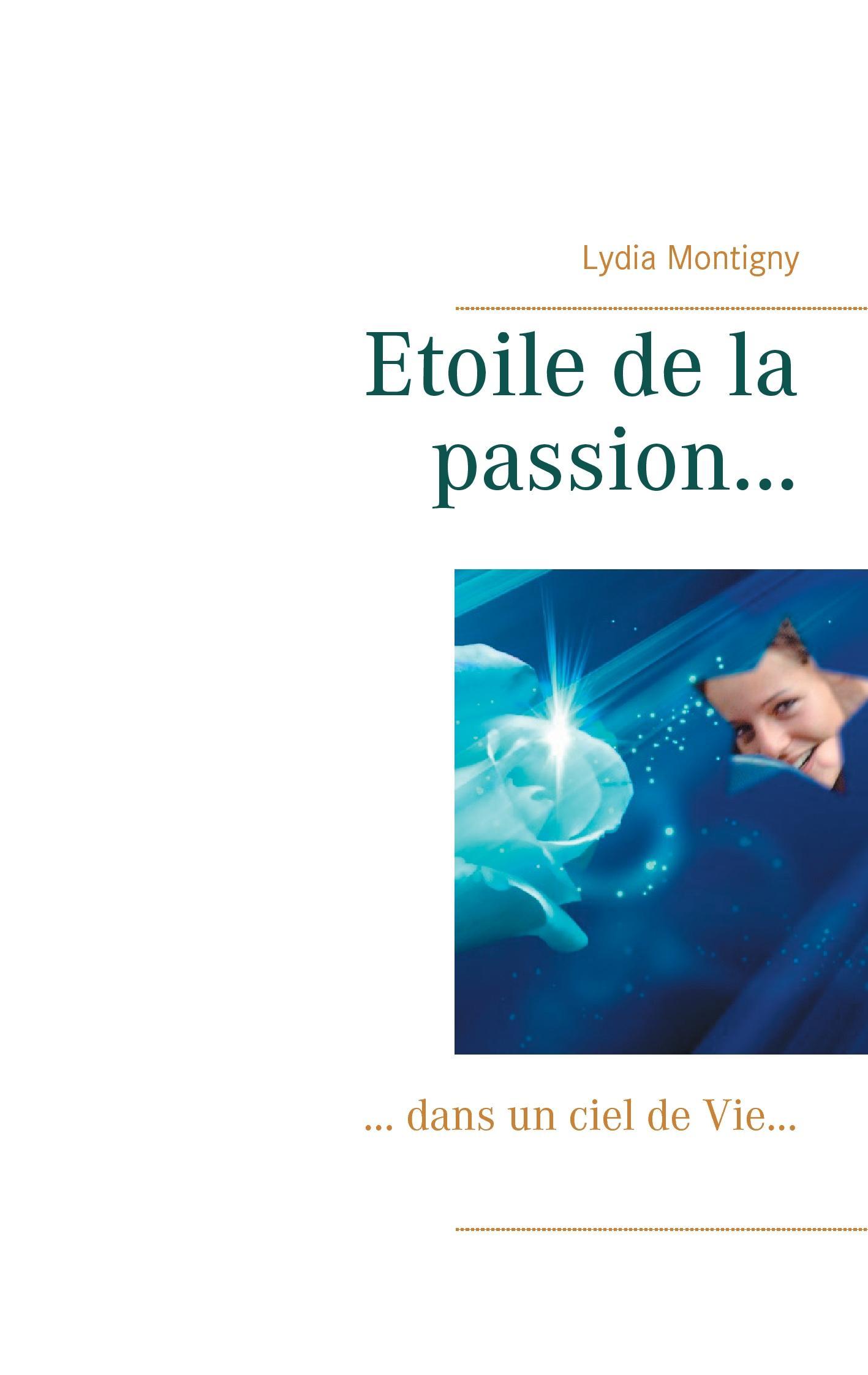 Etoile de la passion...