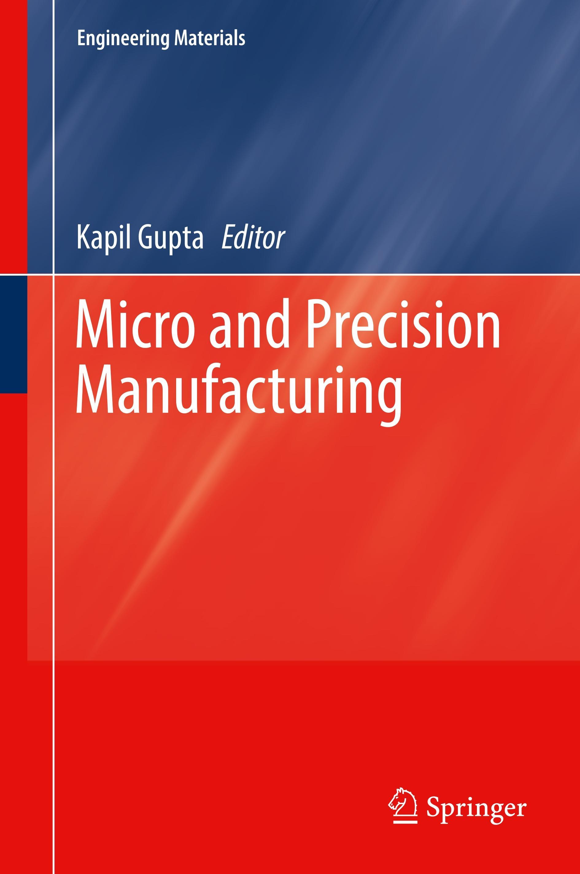 Micro and Precision Manufacturing