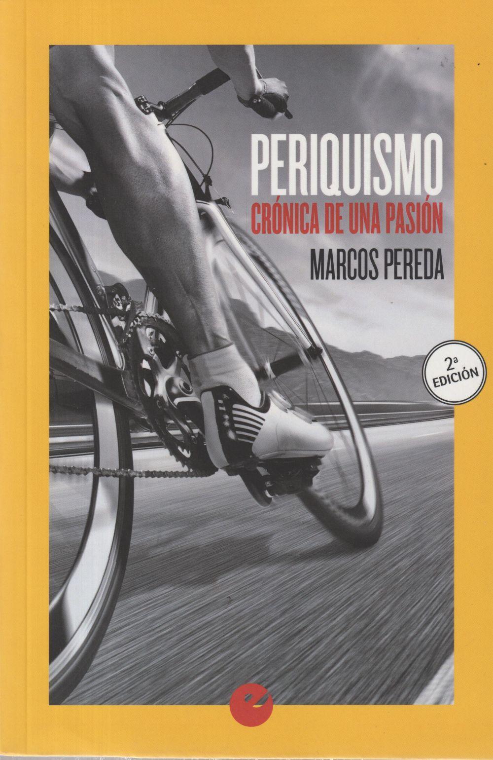 Periquismo : crónica de una pasión