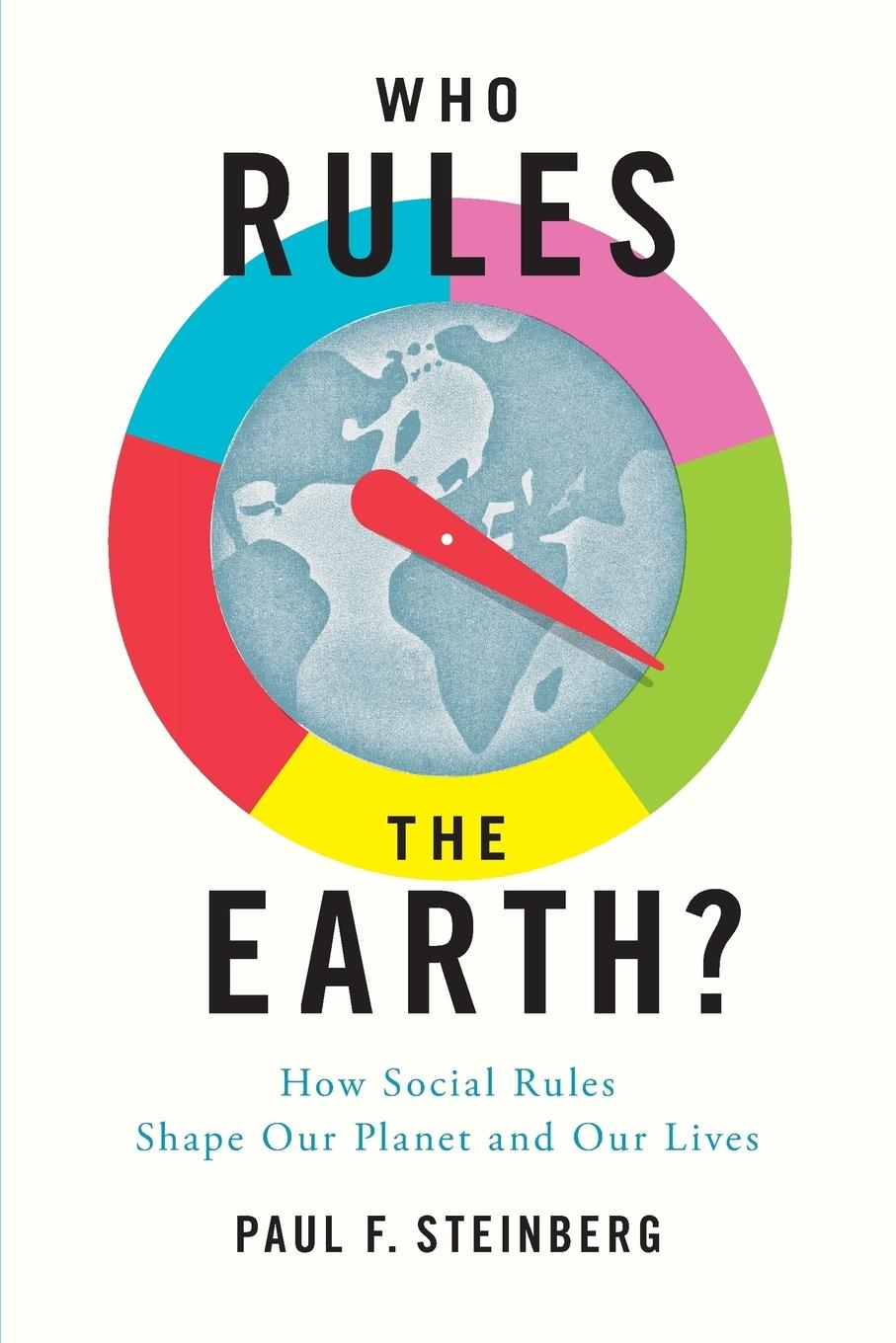 Who Rules the Earth?