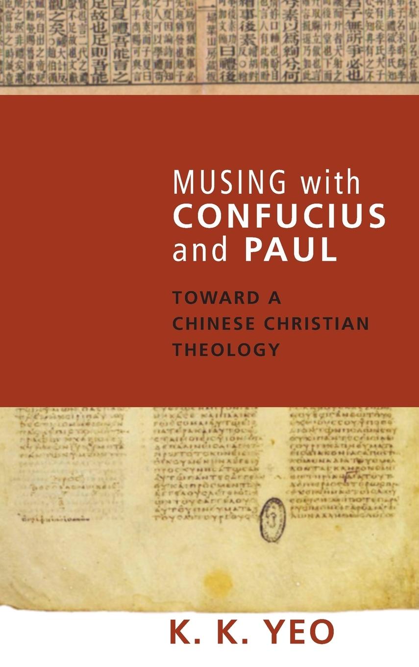 Musing with Confucius and Paul