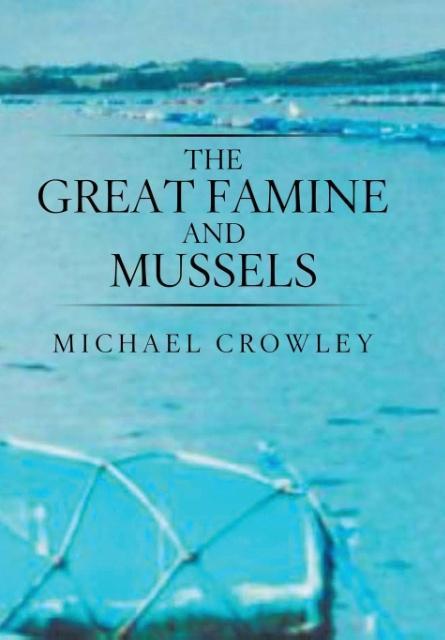 The Great Famine and Mussels