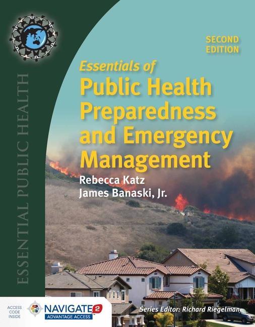 Essentials of Public Health Preparedness and Emergency Management with Navigate Access