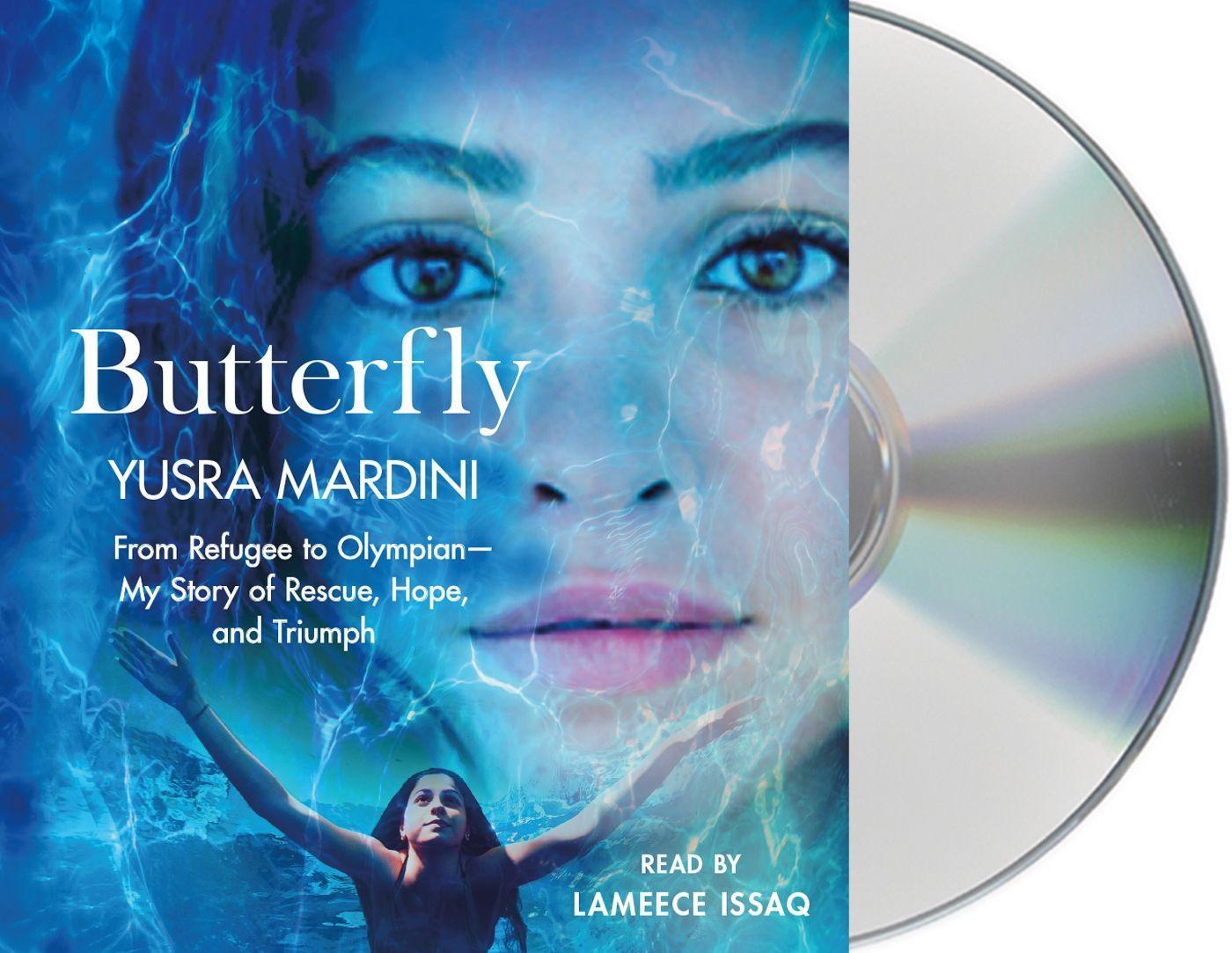 Butterfly: From Refugee to Olympian - My Story of Rescue, Hope, and Triumph