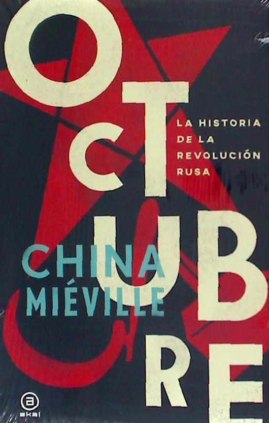 Octubre : la historia de la Revolución rusa