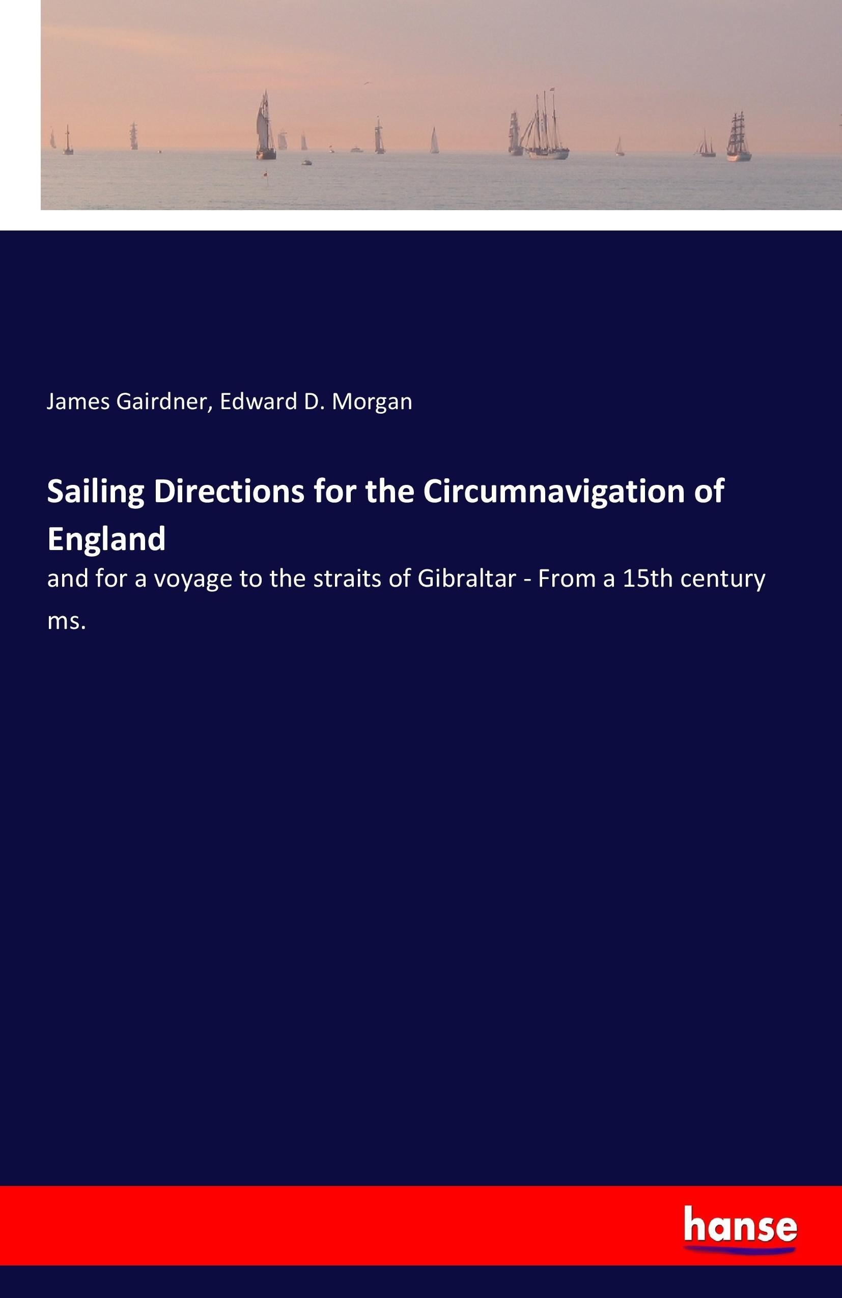 Sailing Directions for the Circumnavigation of England