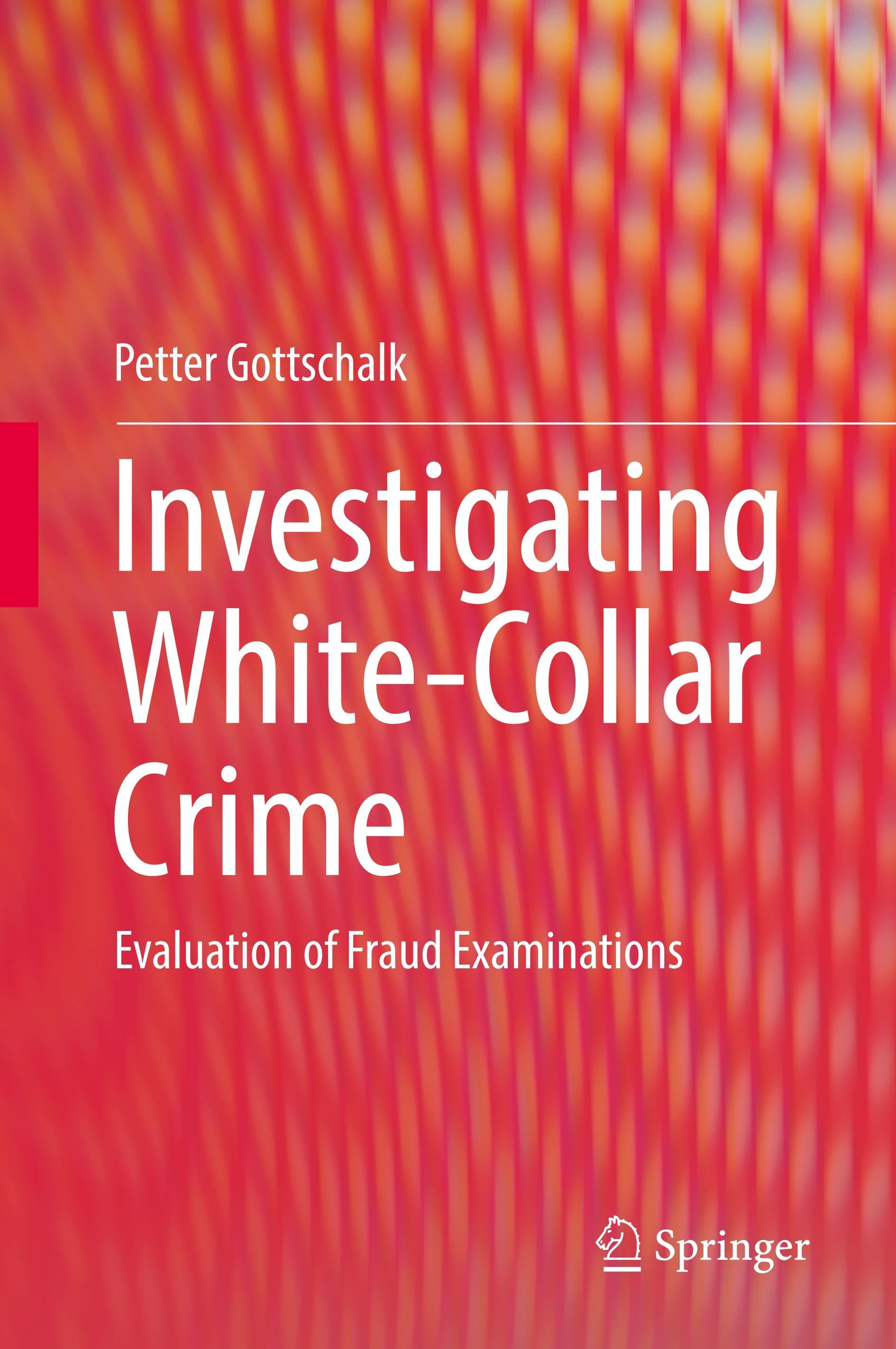 Investigating White-Collar Crime