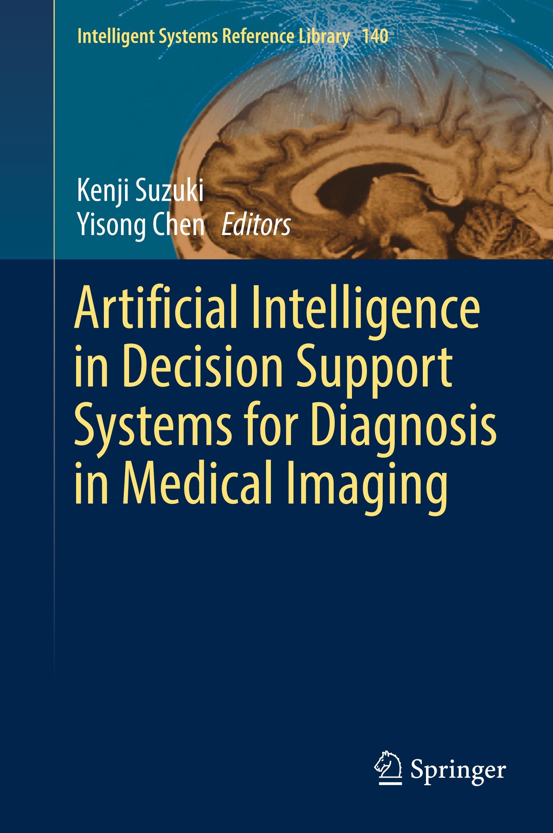 Artificial Intelligence in Decision Support Systems for Diagnosis in Medical Imaging