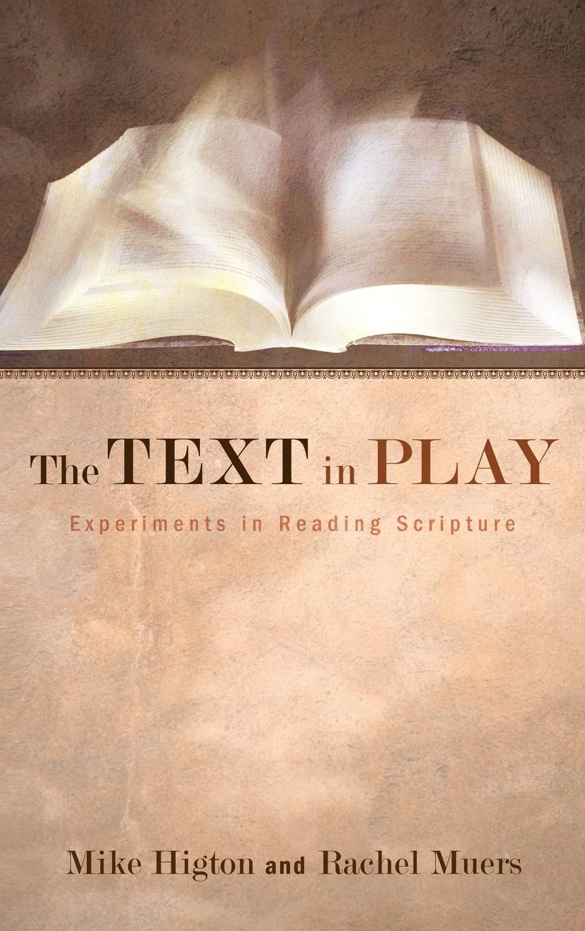 The Text in Play