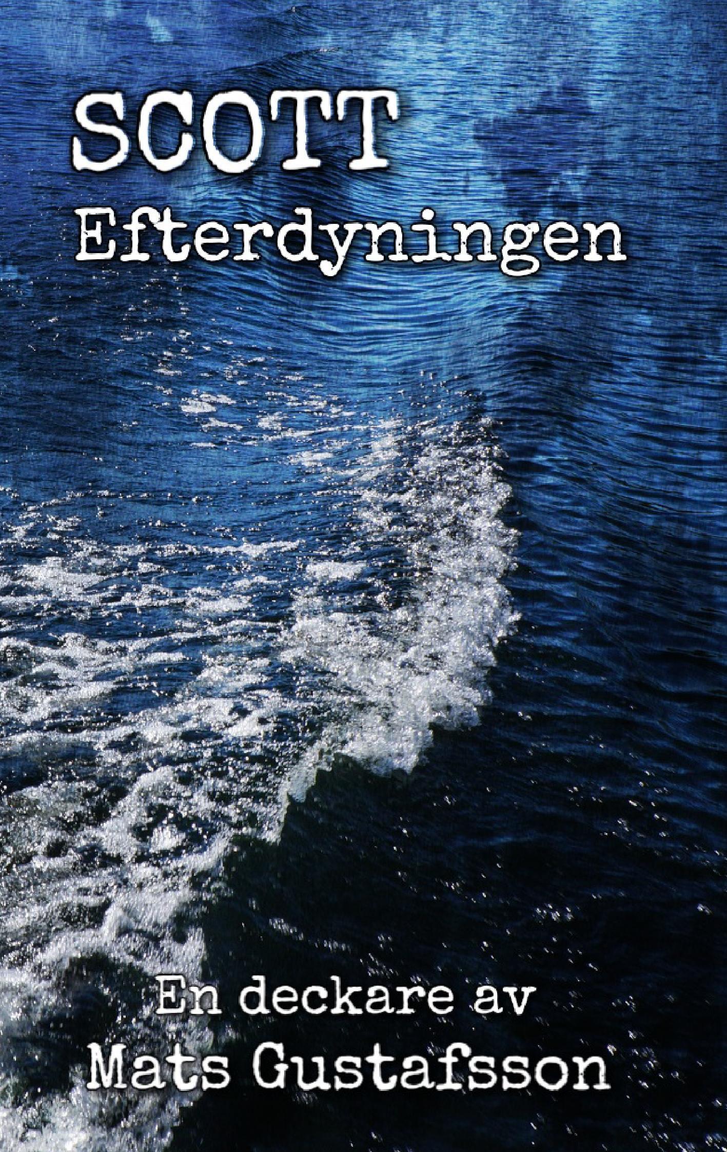 Scott Efterdyningen