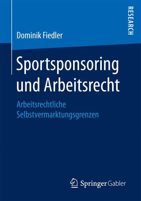 Sportsponsoring und Arbeitsrecht